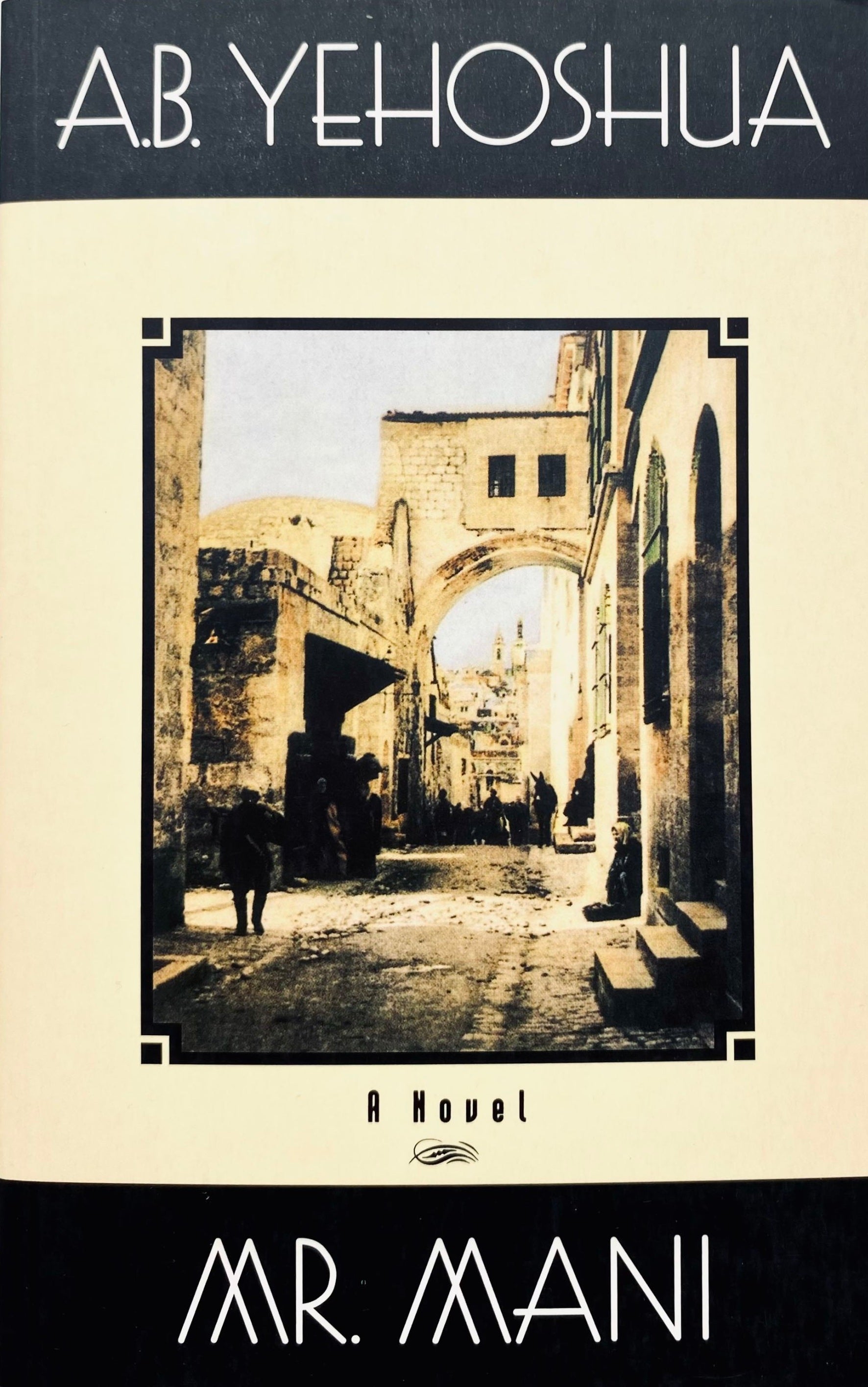 Mr. Mani / signed by the author A. B. Yehoshua