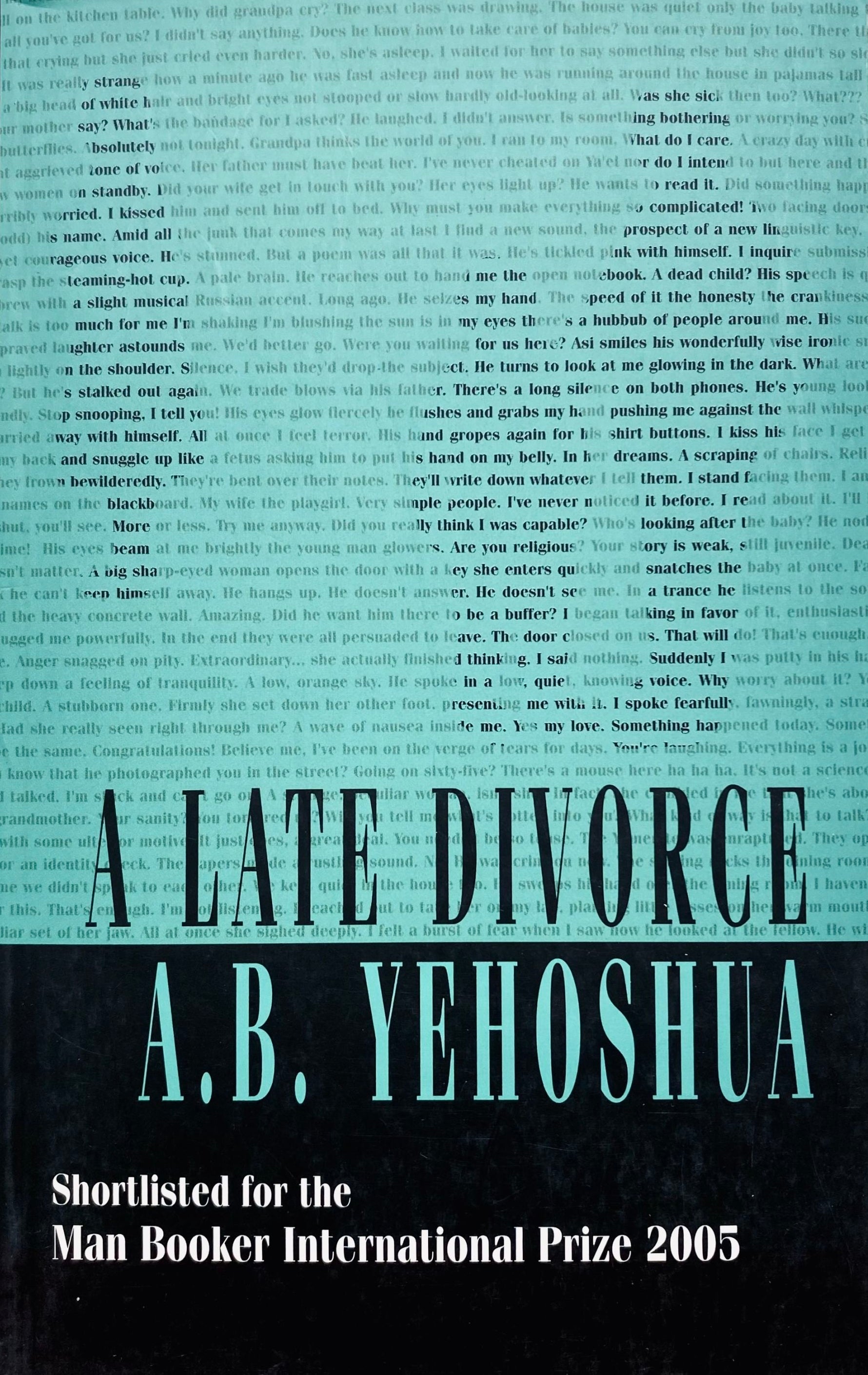 A Late Divorce / signed by the author A. B. Yehoshua