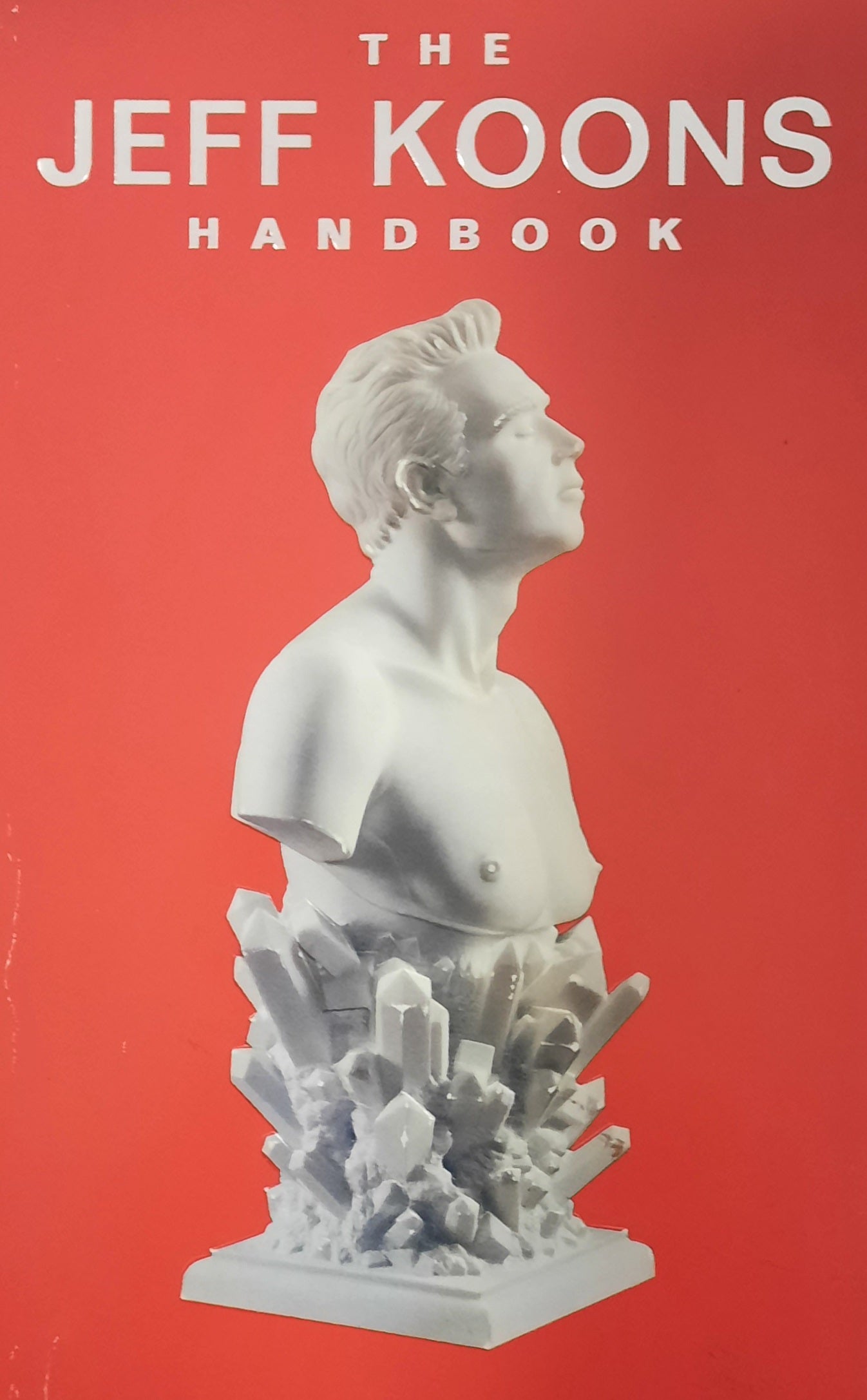 The Jeff Koons Handbook