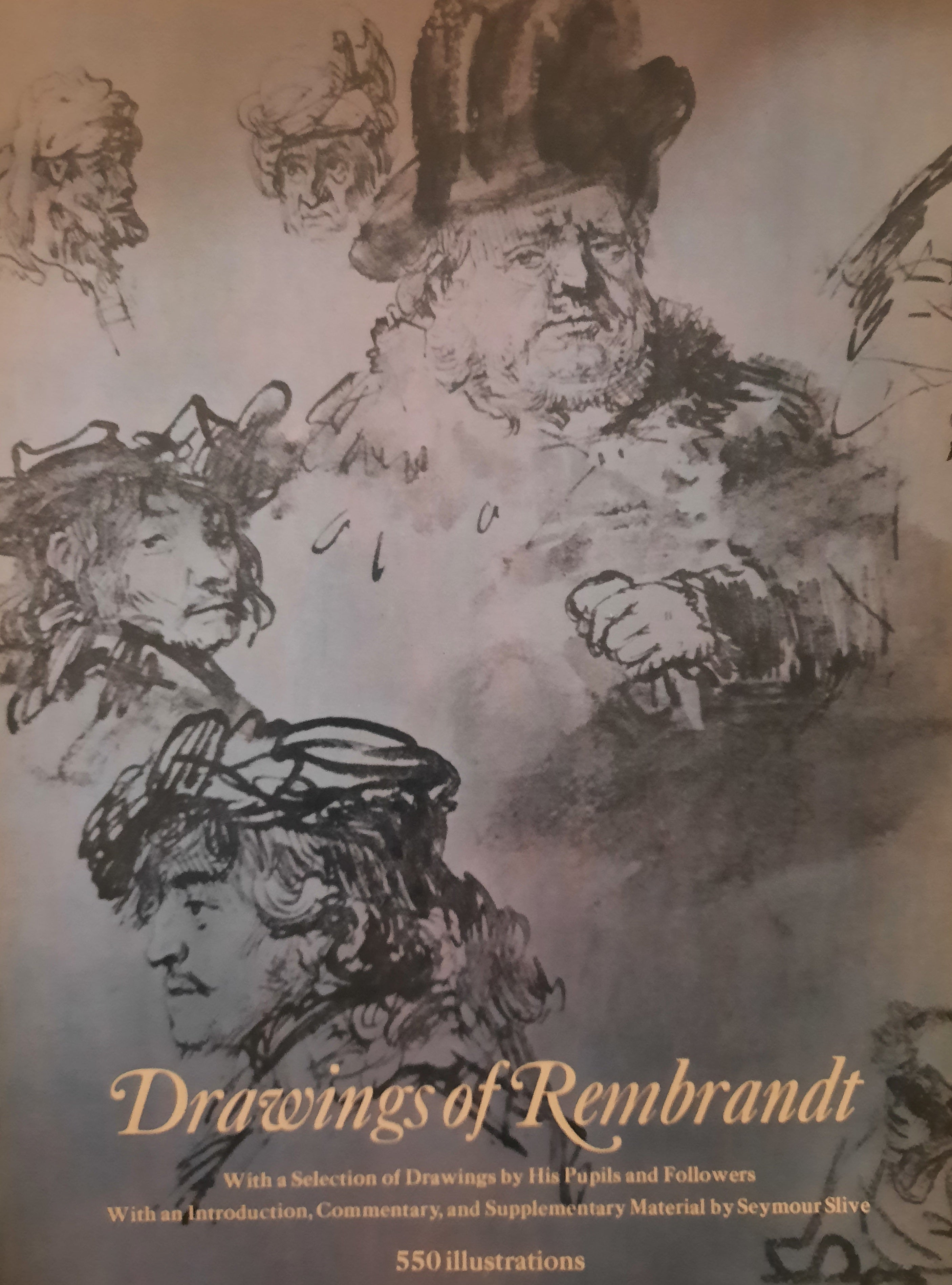 Drawings of Rembrandt / With a Selection of Drawings by His Pupils and Followers: Vol. 2