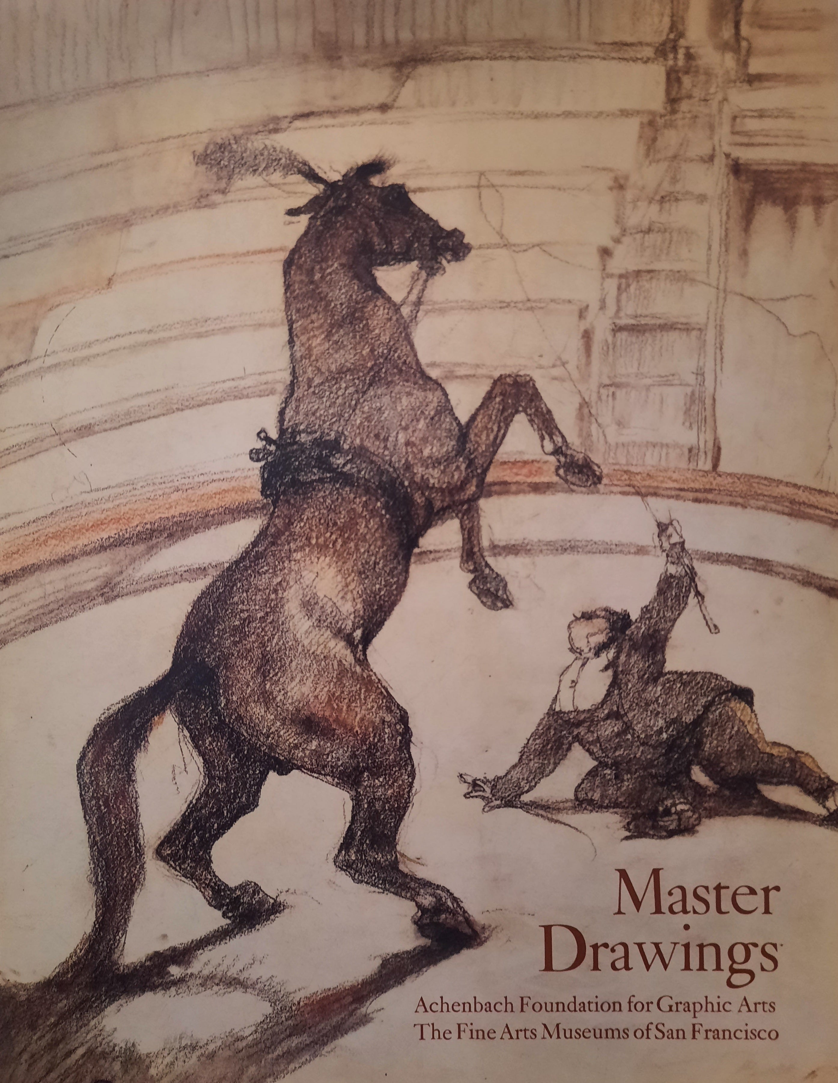 Master drawings / from the Achenbach Foundation for Graphic Arts / the Fine Arts Museums of San Francisco