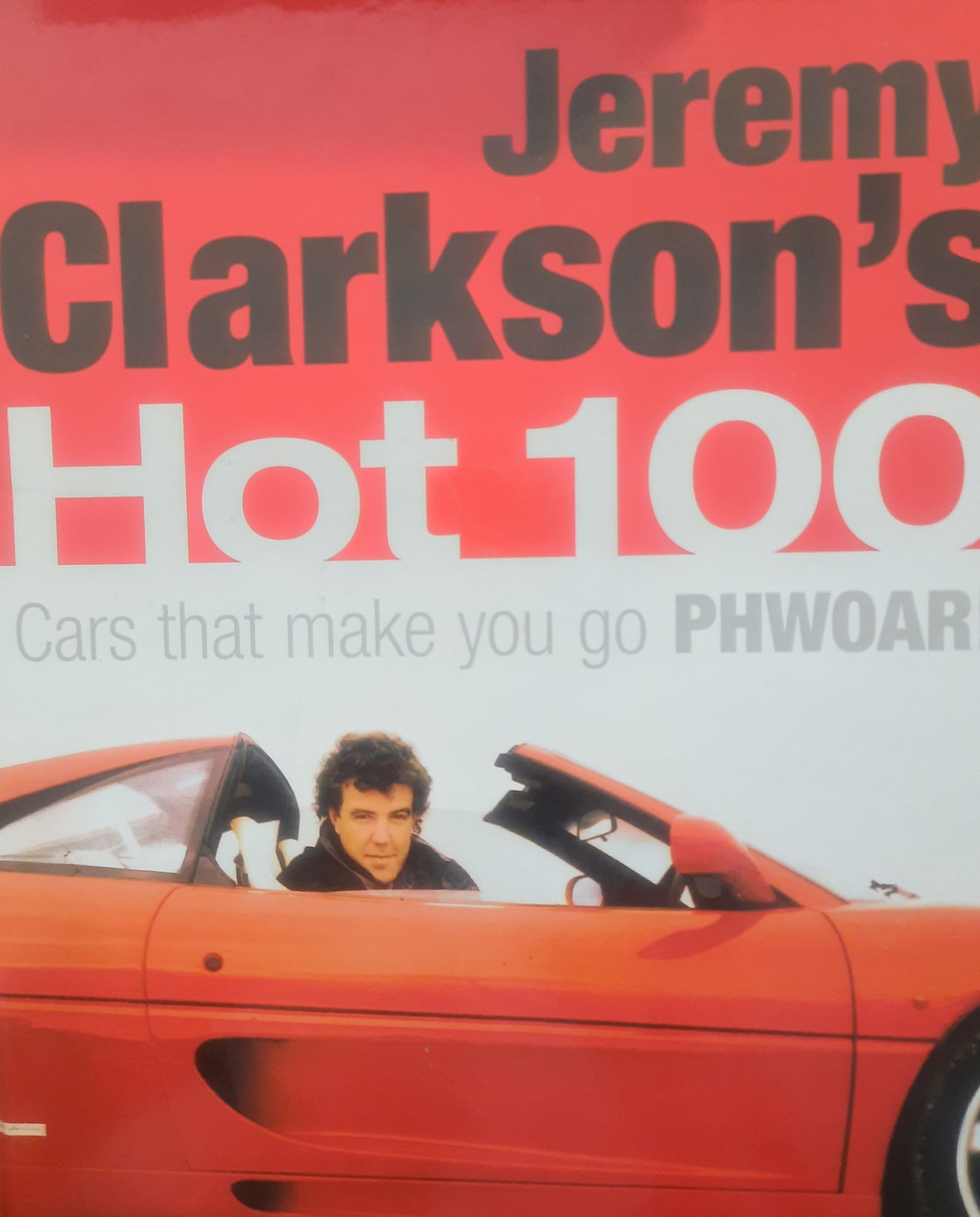 Jeremy Clarkson's Hot 100 : Cars That Make You Go Phwoar!