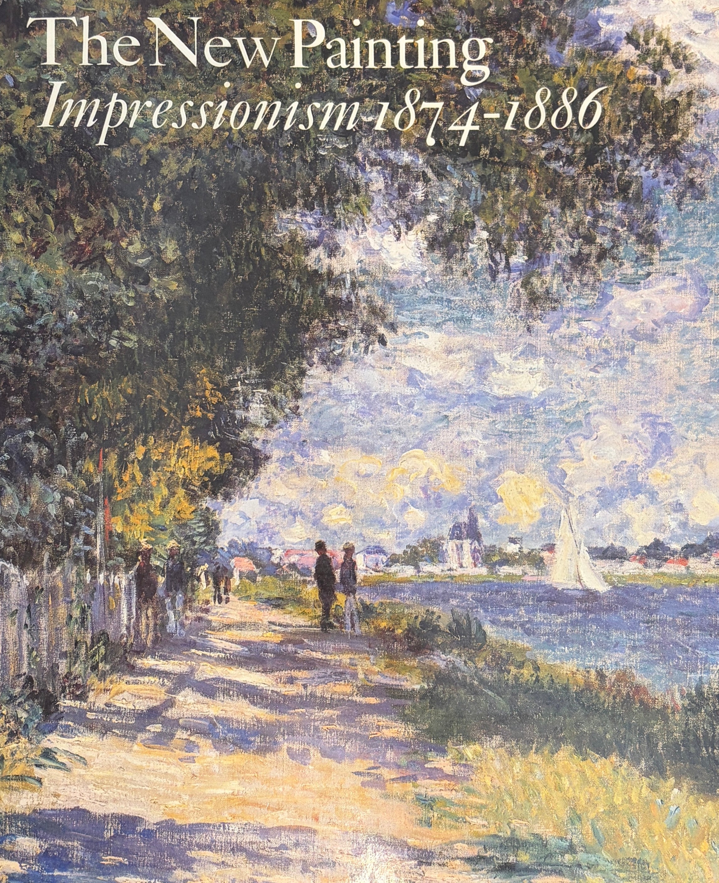 The New Painting / Impressionism 1874-1886