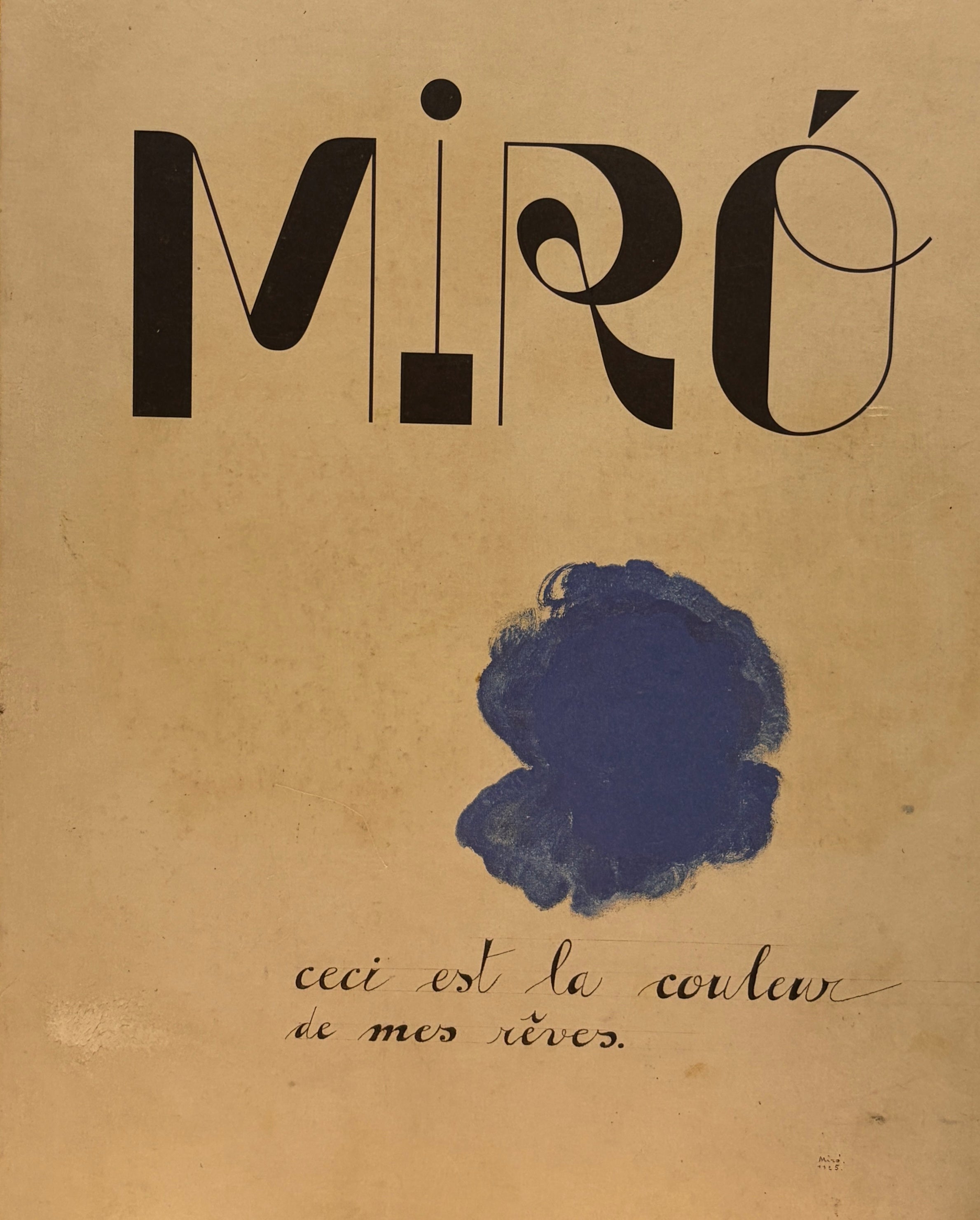 MIRO / CECI EST LA COULEUR DE MES REVES