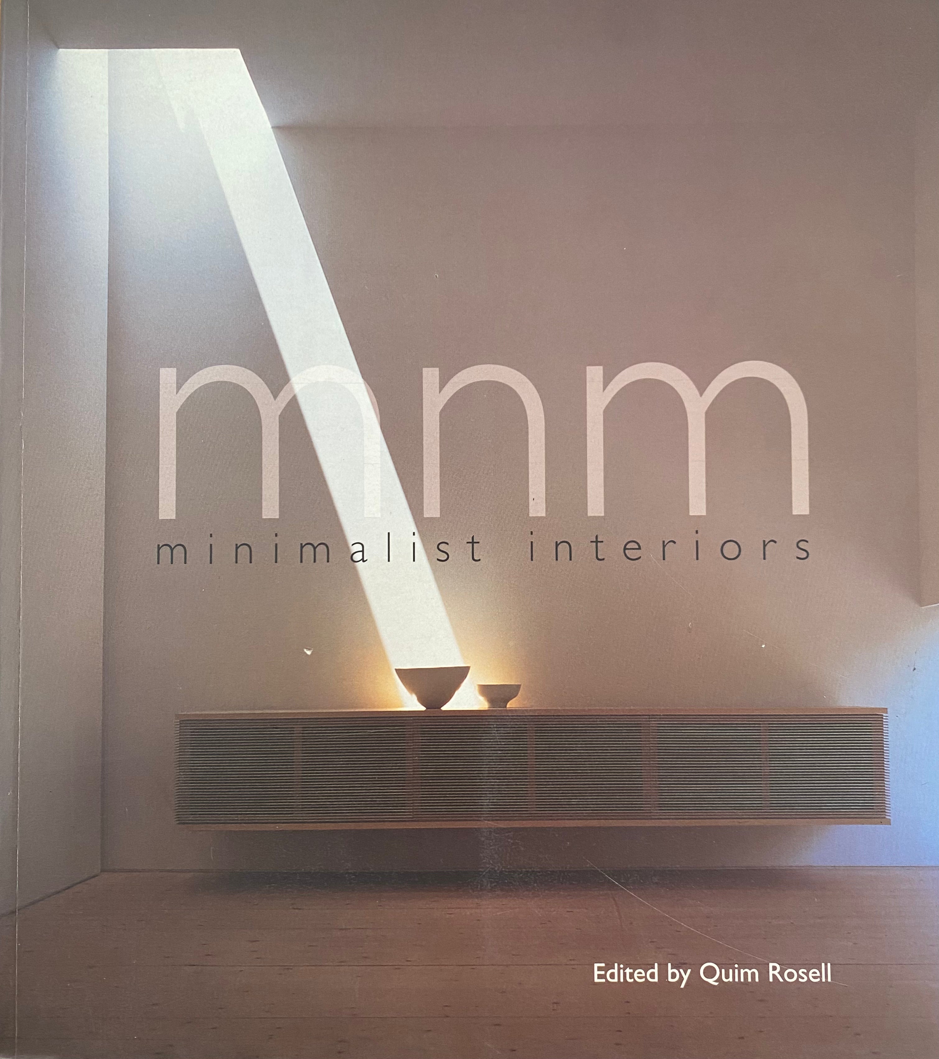 MNM: Minimalist Interiors