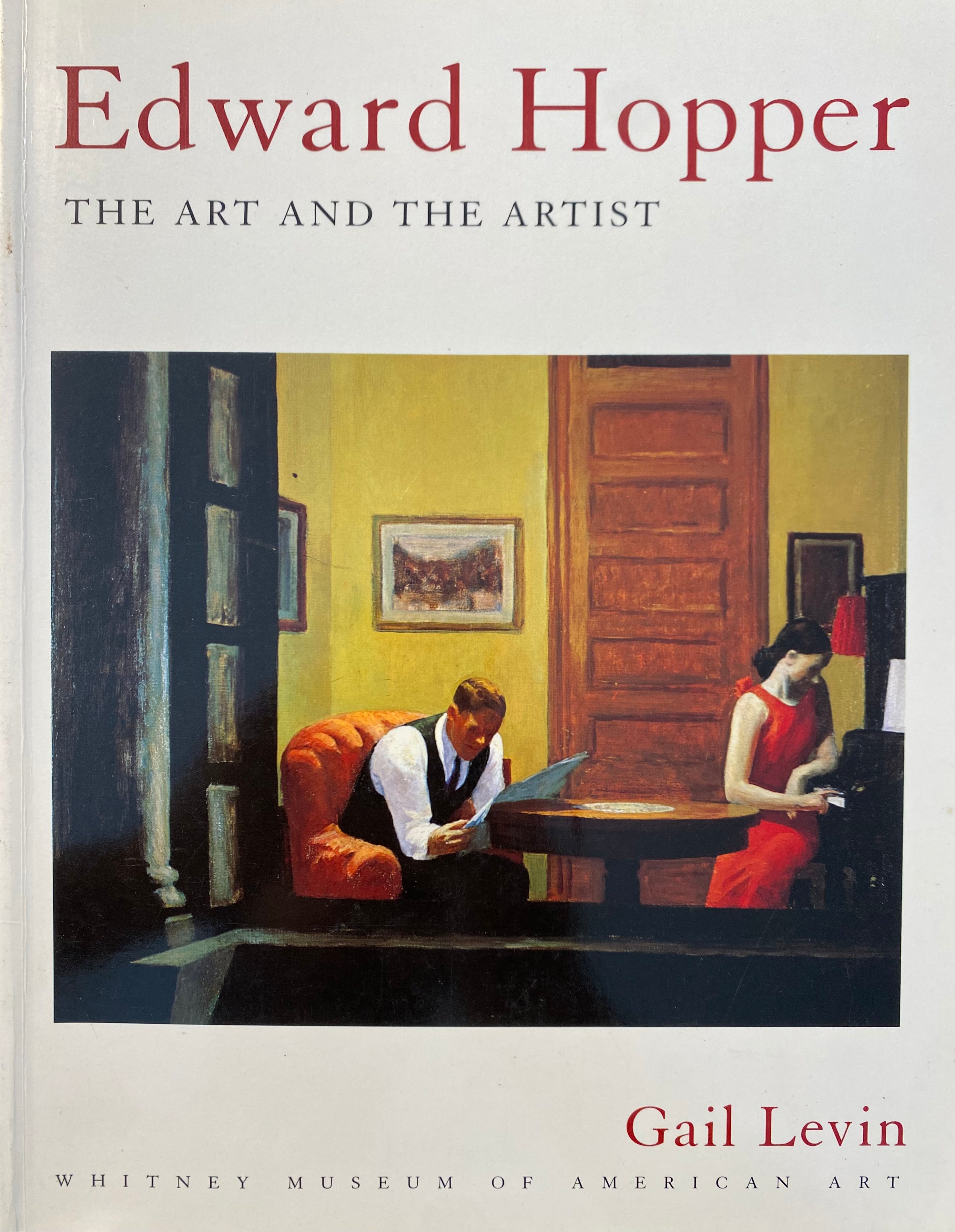 Edward Hopper / The Art and the Artist