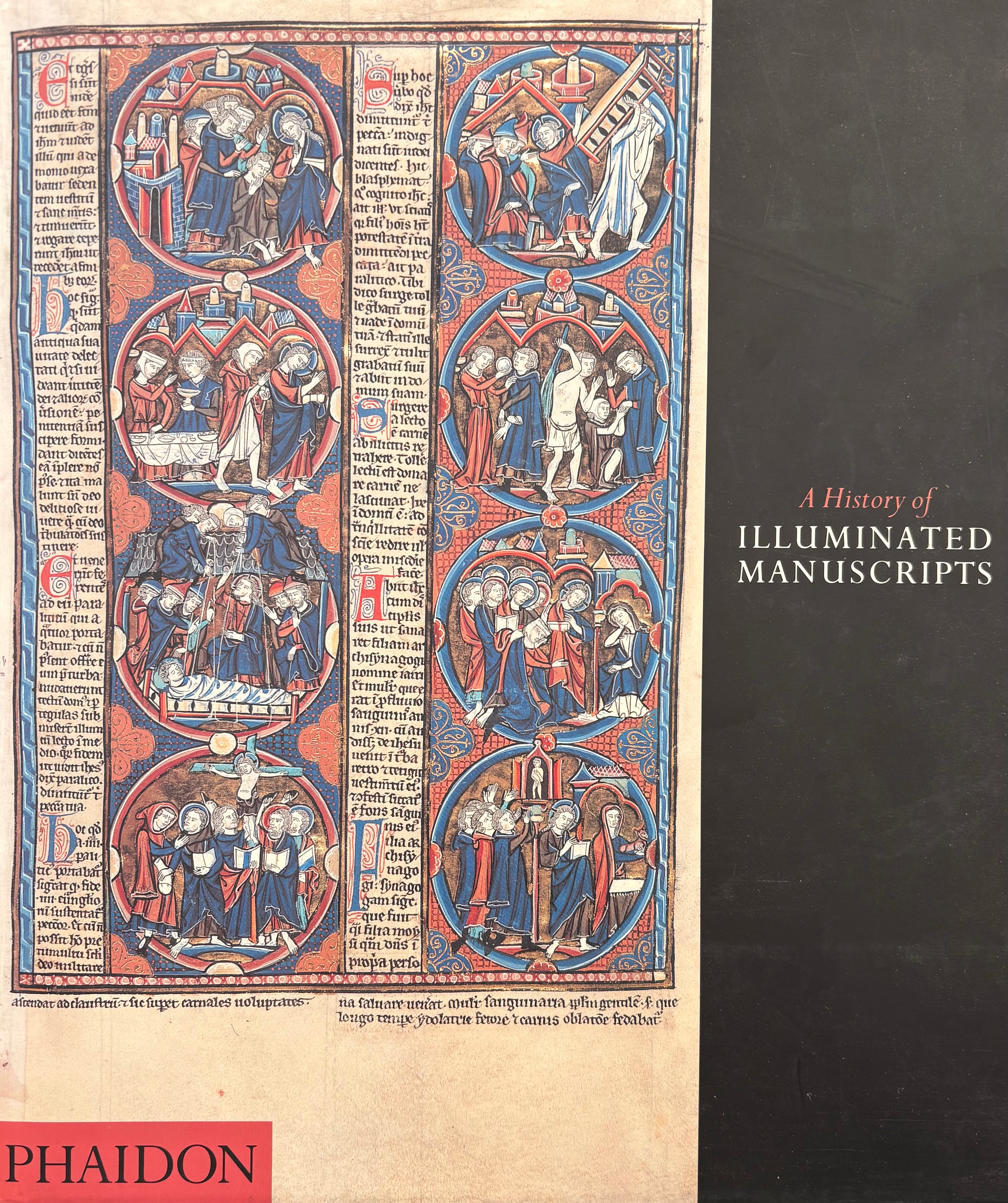 A History of Illuminated Manuscripts