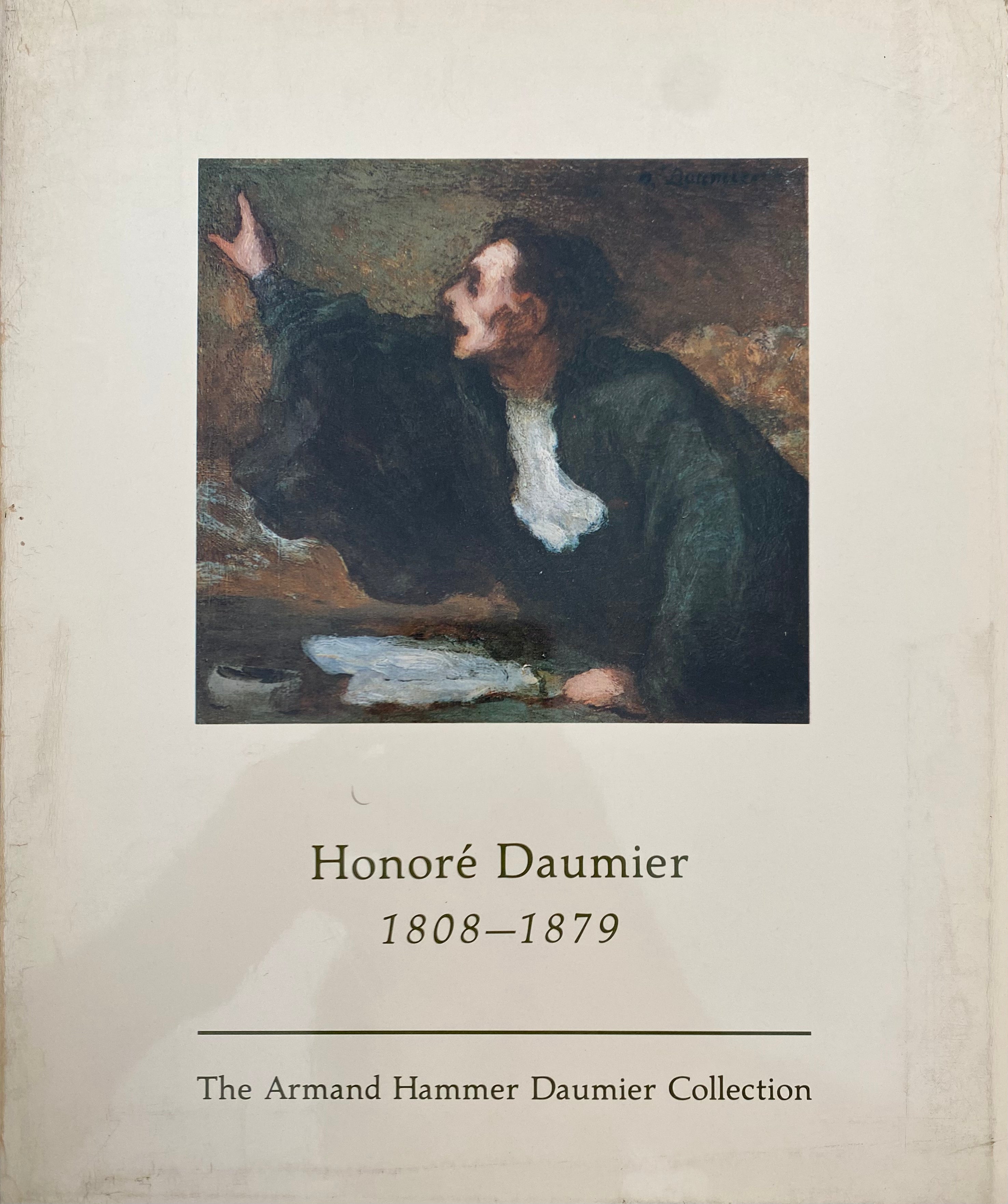 Honore Daumier/ 1808-1879/ The Armand Hammer Daumier Collection