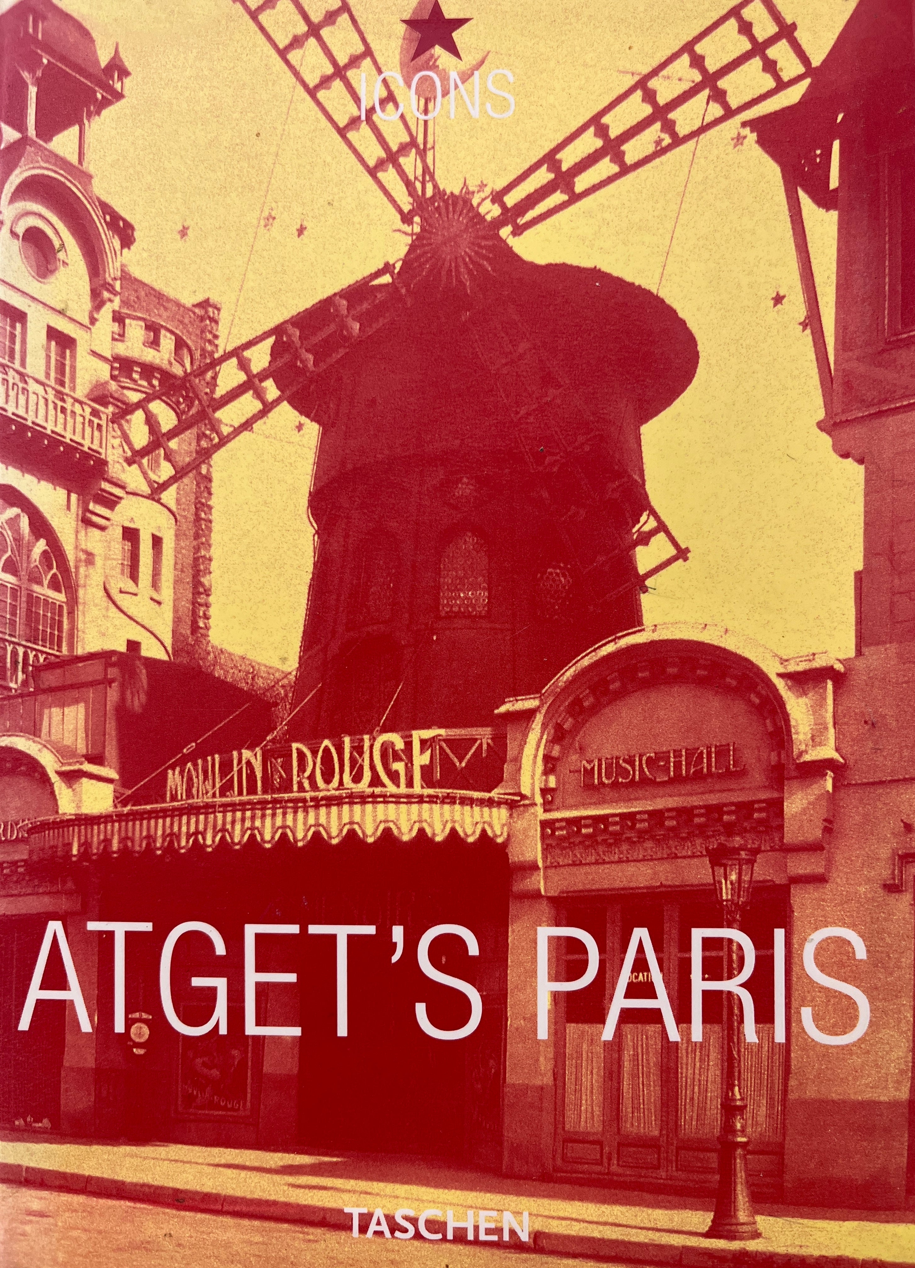 Eugene Atget: Paris 1857-1927