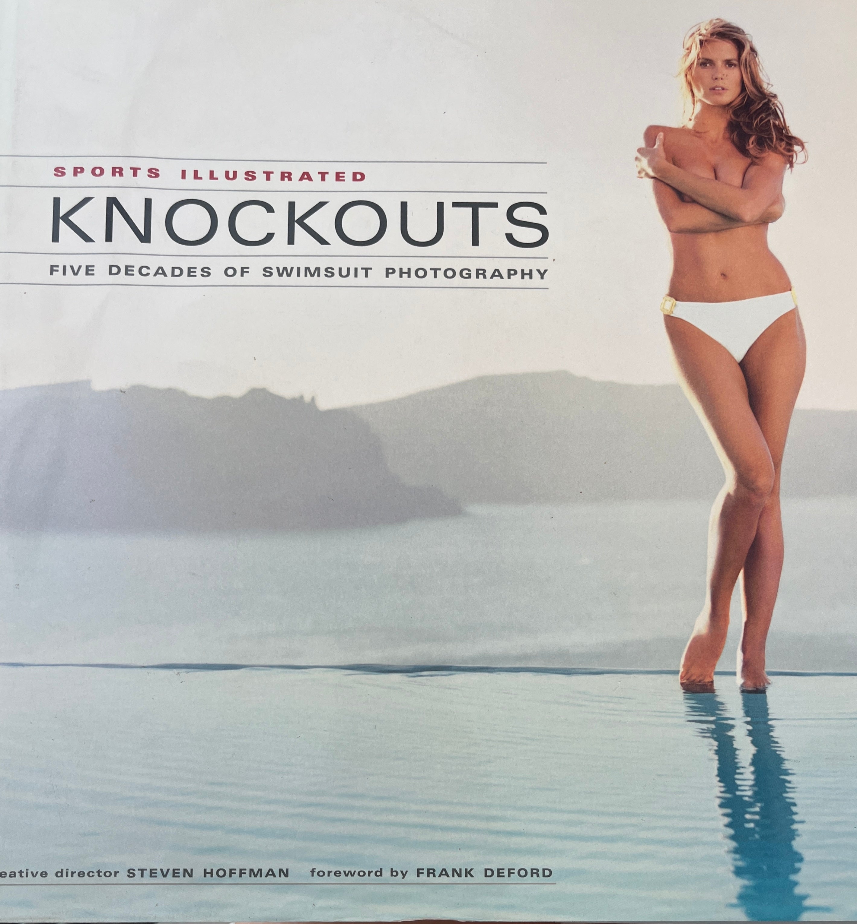 SPORTS ILLUSTRATED - KNOCKOUTS / FIVE DECADES OF SWIMSUIT PHOTOGRAPHY