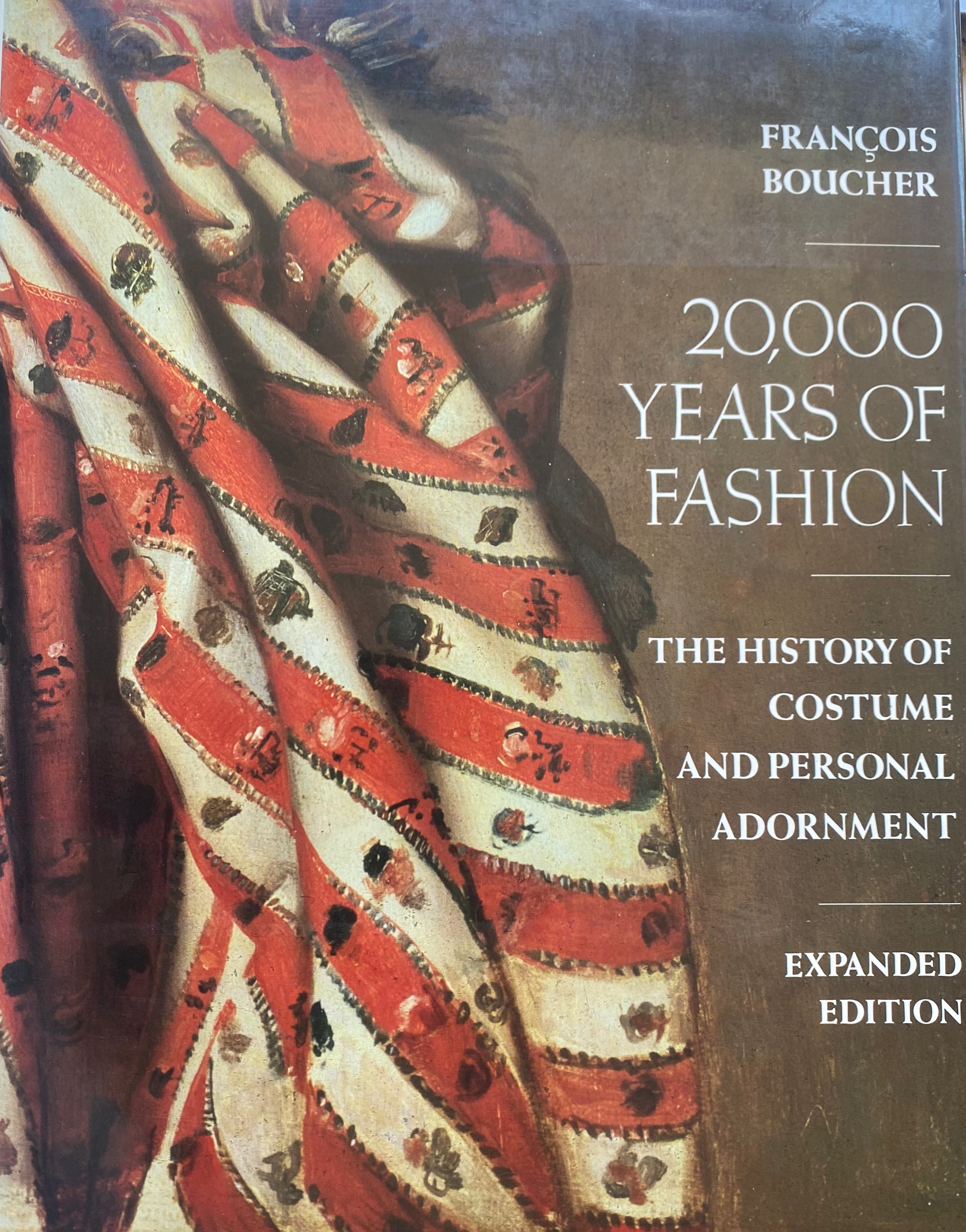 2000 Years of Fashion/ The History of Costume and Personal Adornment