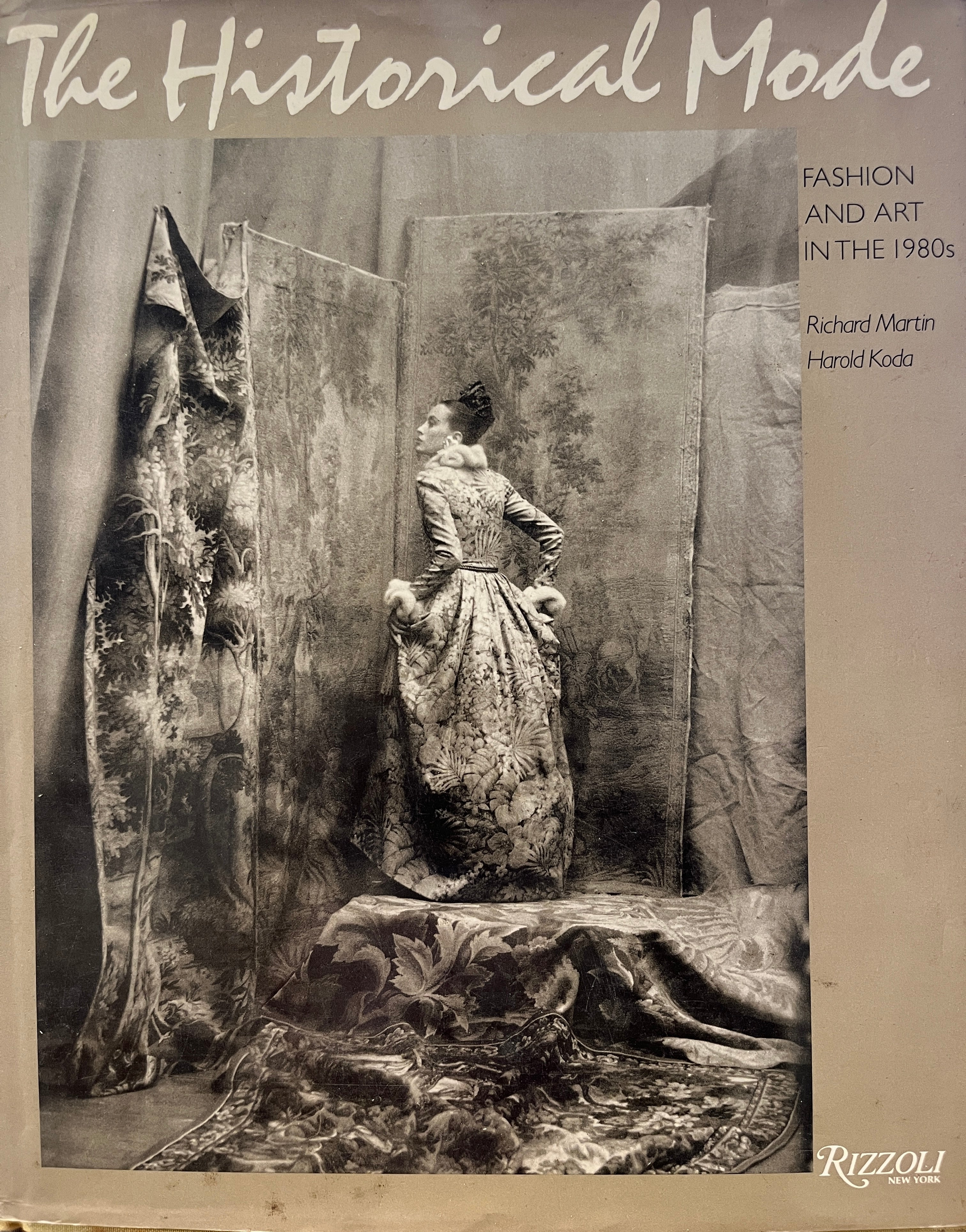 Historical Mode / Fashion and Art in the 1980s