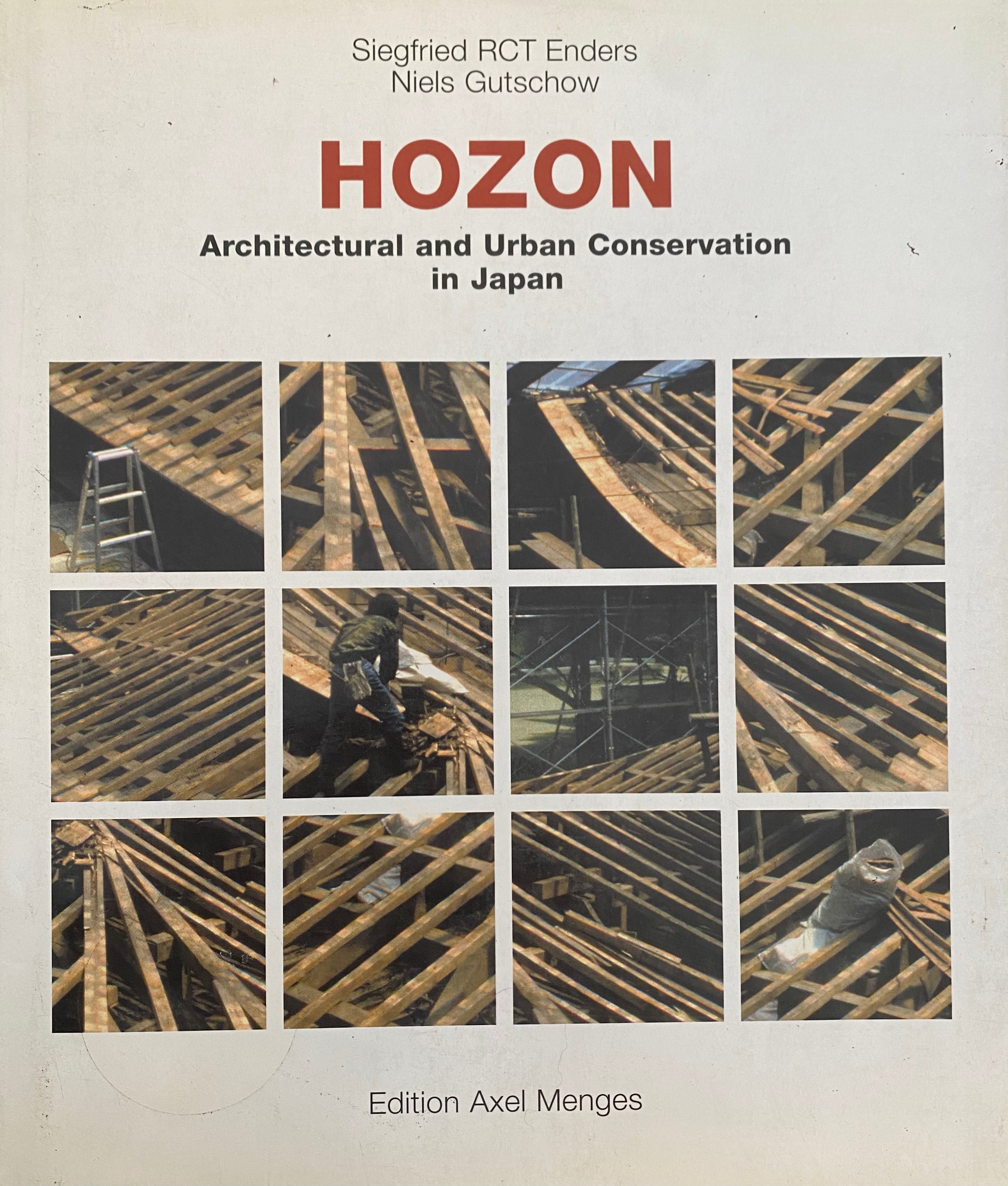 Hozon: Architectual and Urban Conservation in Japan