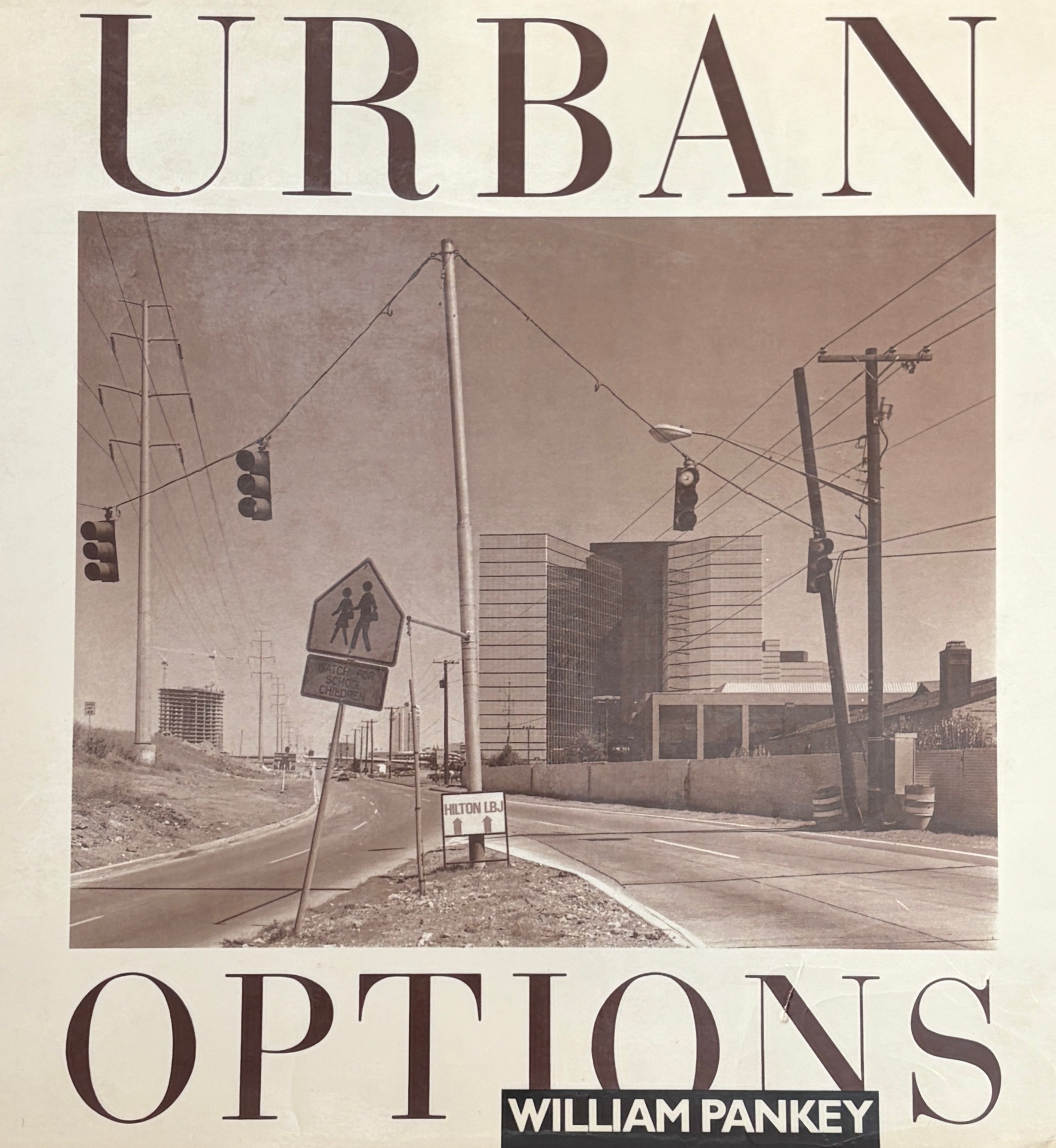 Urban Options / William Pankey