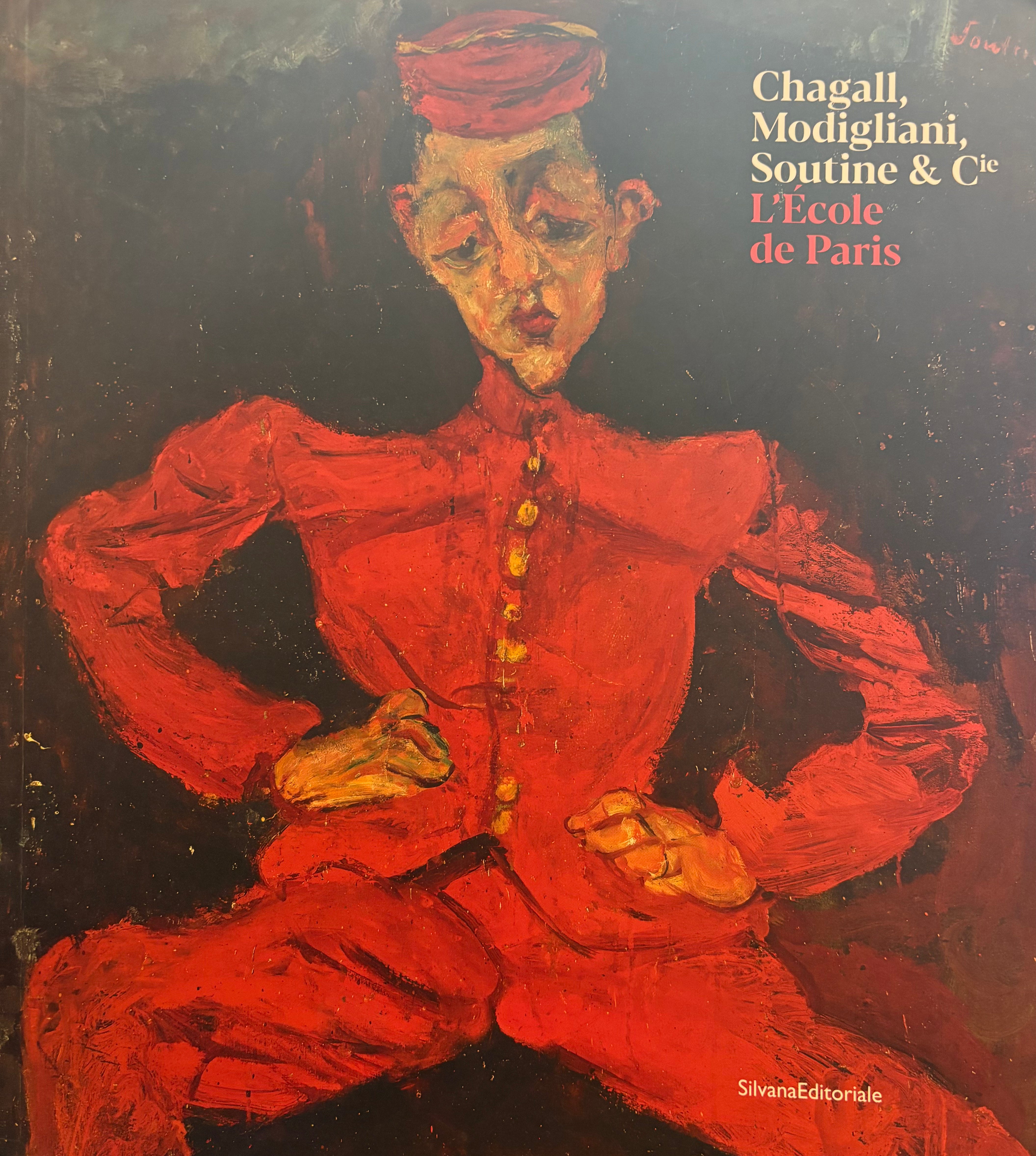 Chagall, Modigliani, Soutine & Cie / L'ecole de Paris