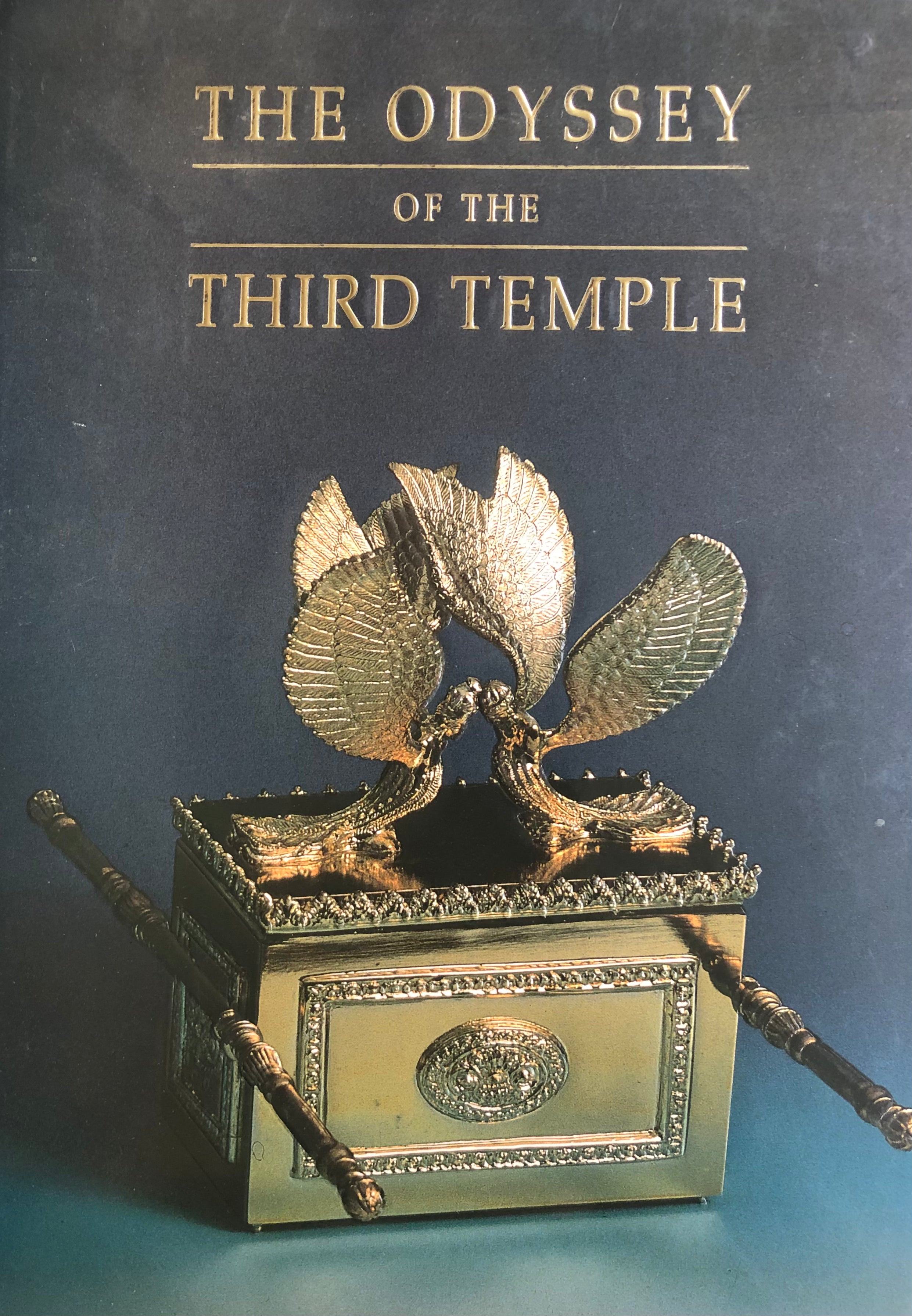 The ODYSSEY of the THIRD TEMPLE