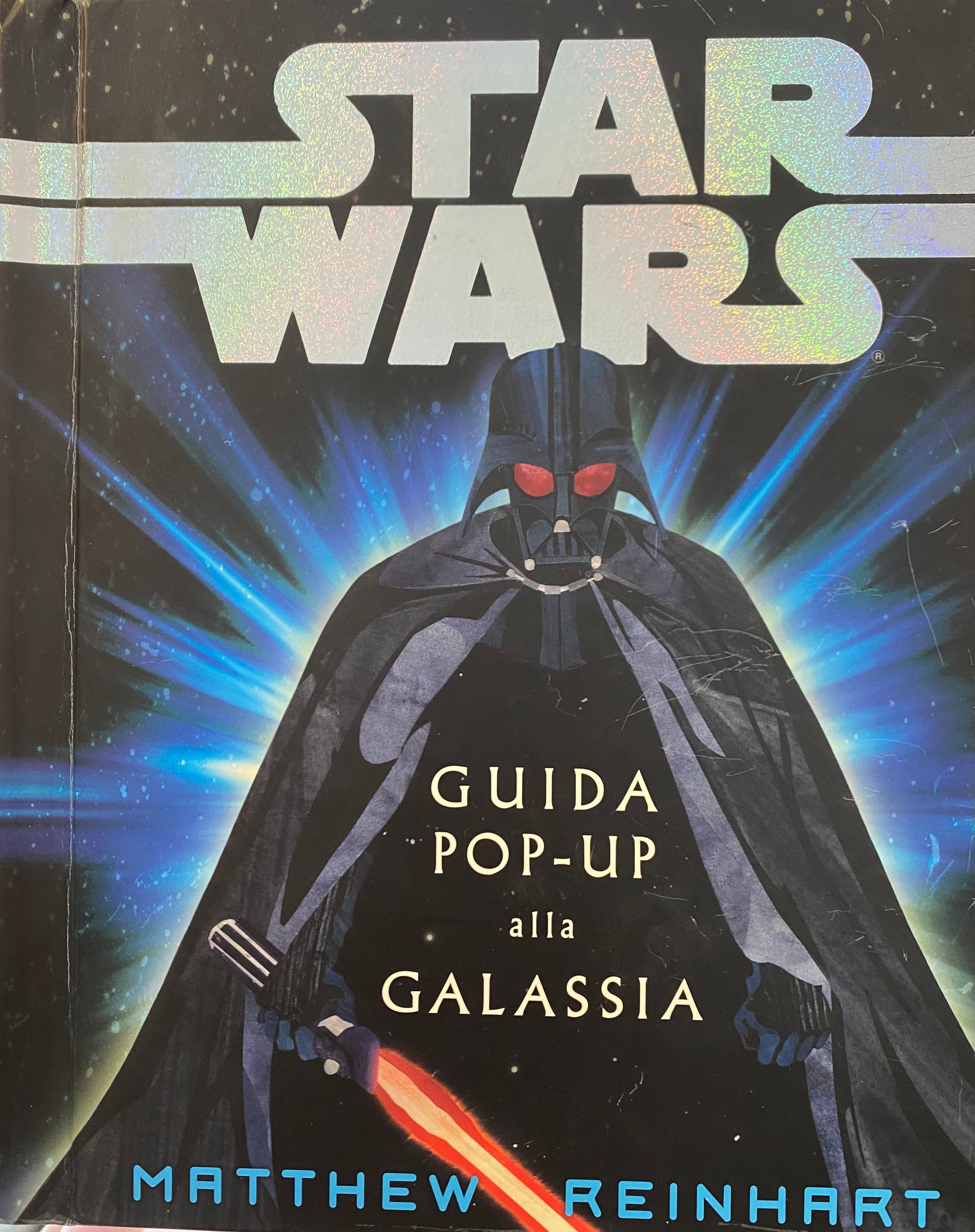 Star Wars/ Guida Pop-Up alla Galassia