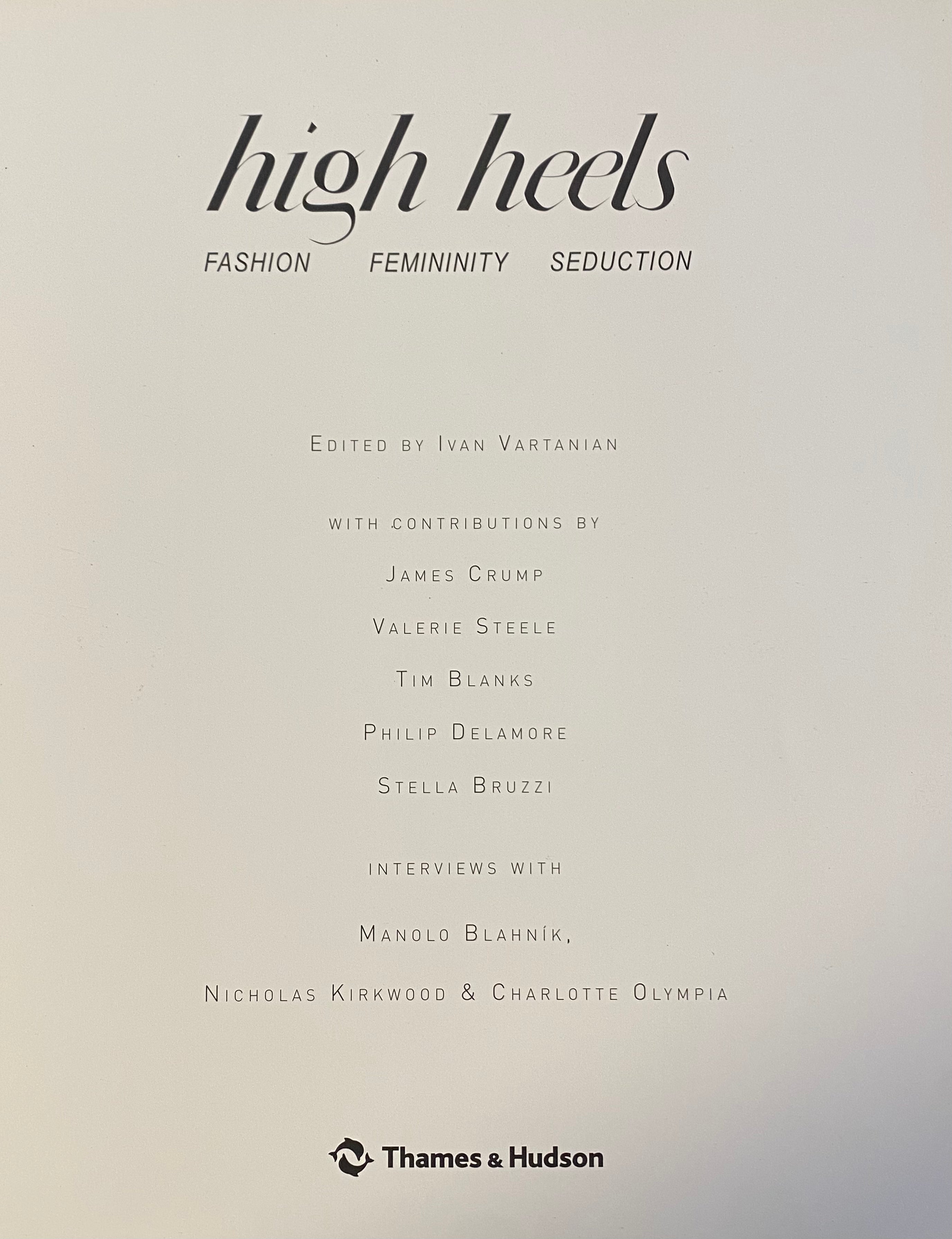 High Heels: Fashion, Femininity & Seduction