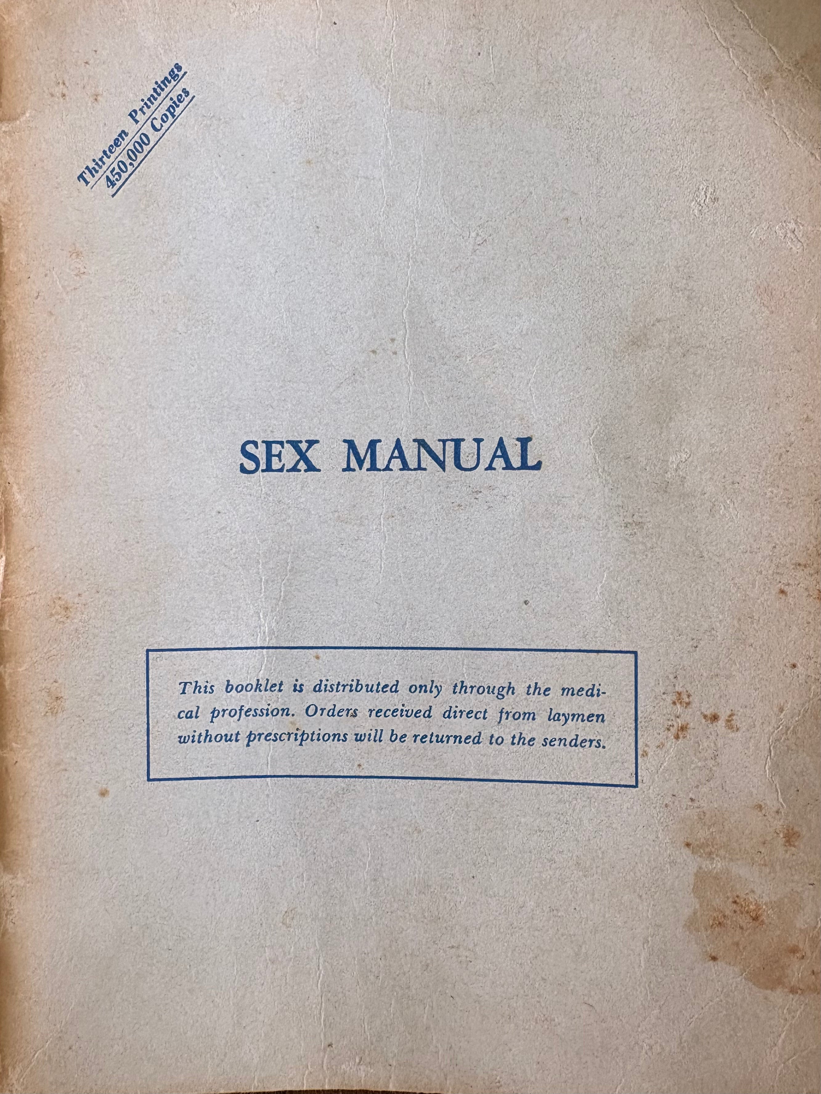 Sex manual: for those married or about to be / written for the layman