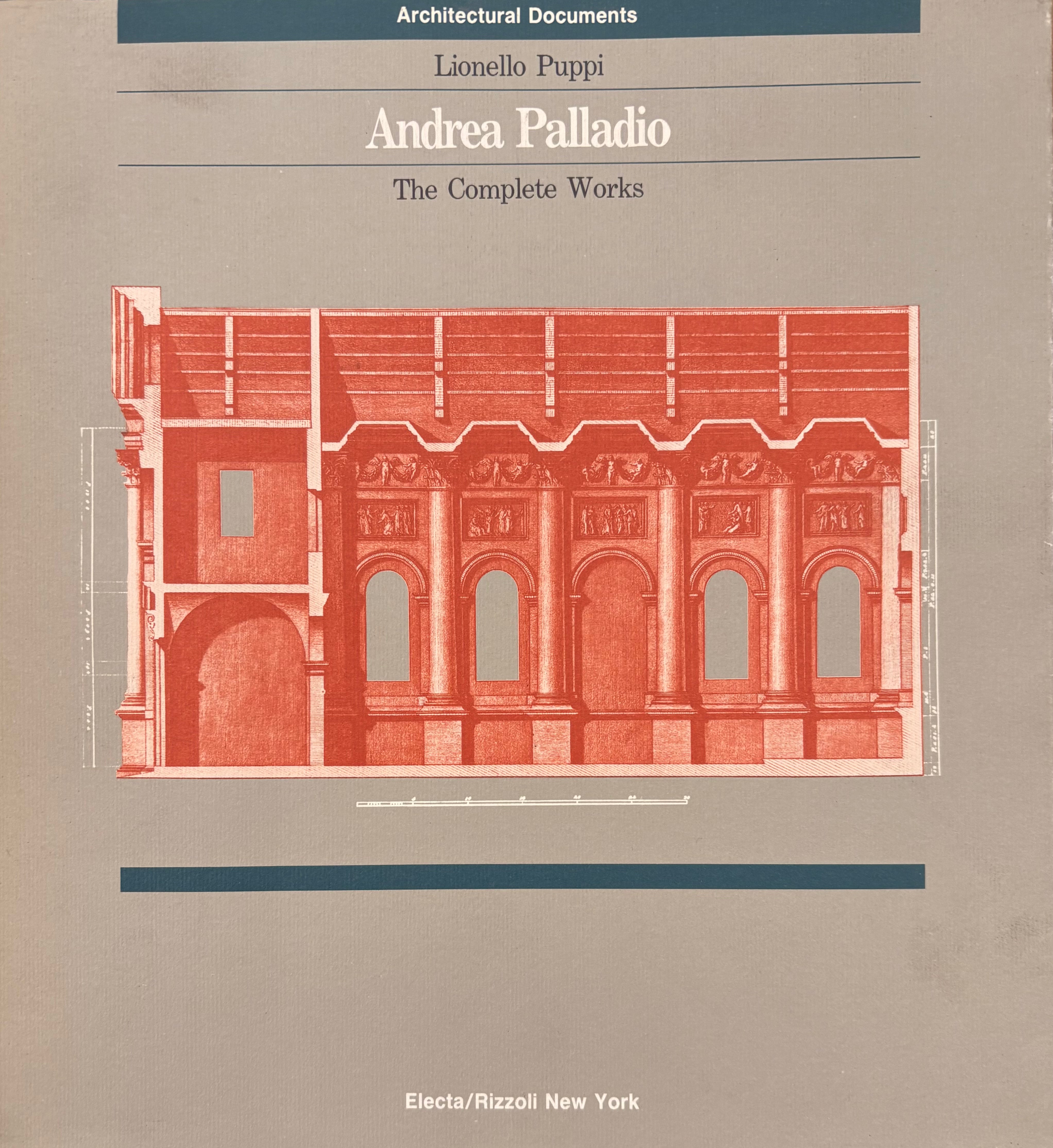 Andrea Palladio: The Complete Works