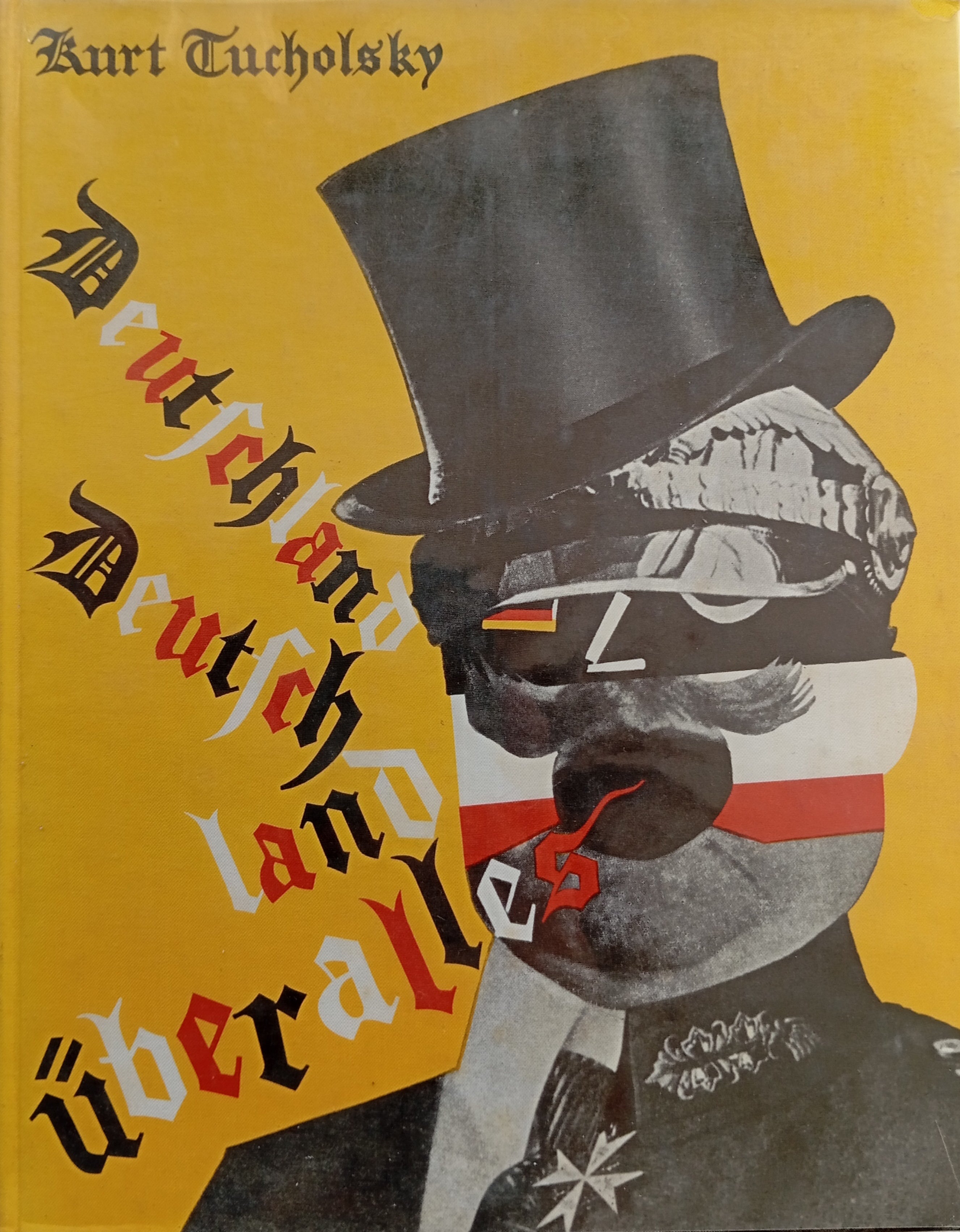 Deutschland, Deutschland über alles / Ein Bilderbuch von Kurt Tucholsky