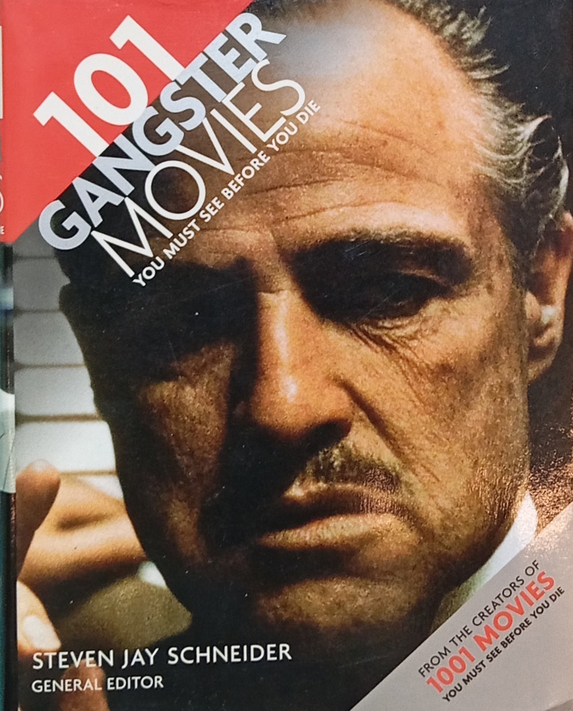 101 Gangaster Movies You Must See before You Die