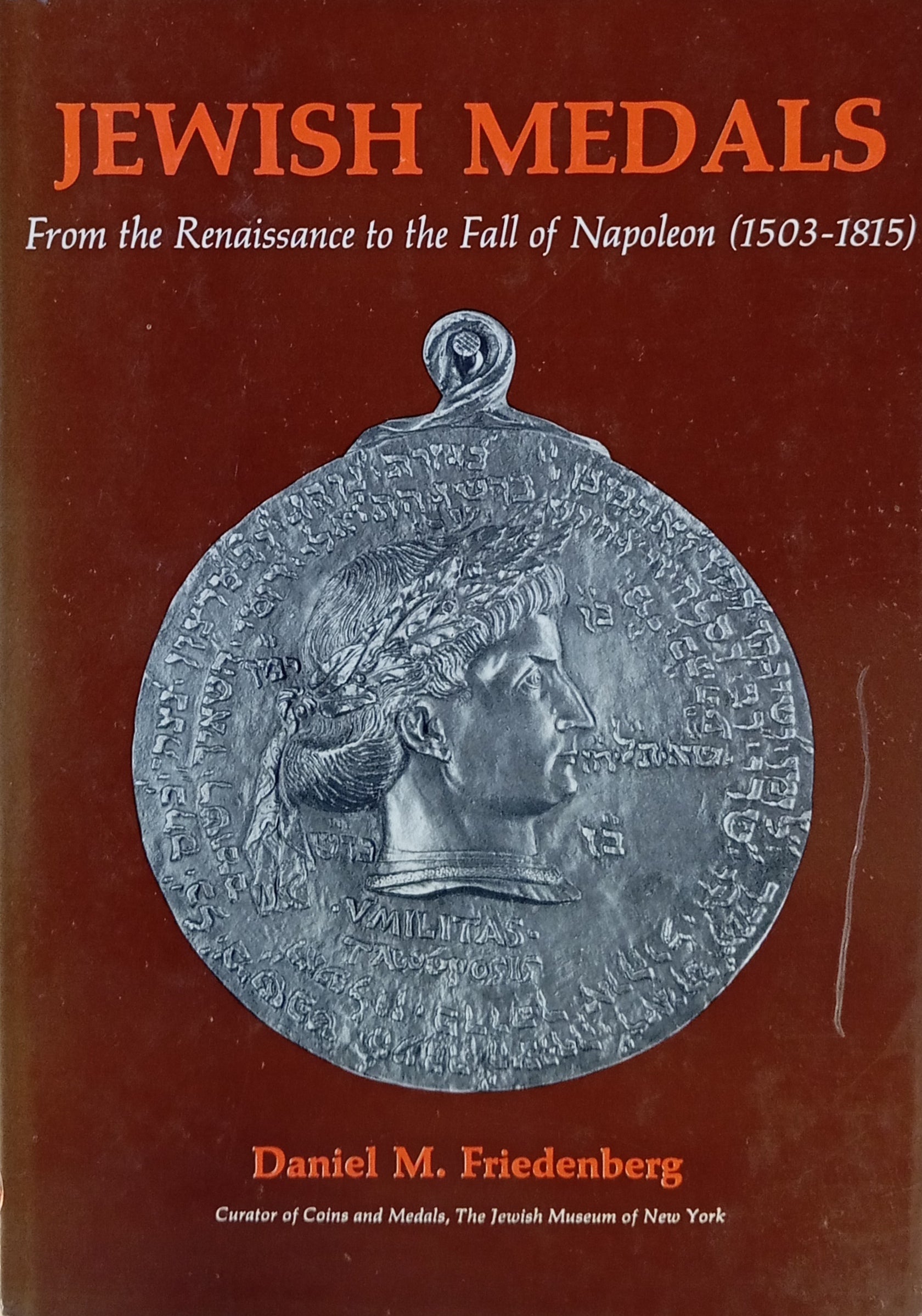 Jewish Medals / From the Renaissance to the Fall of Napoleon (1503-1815)