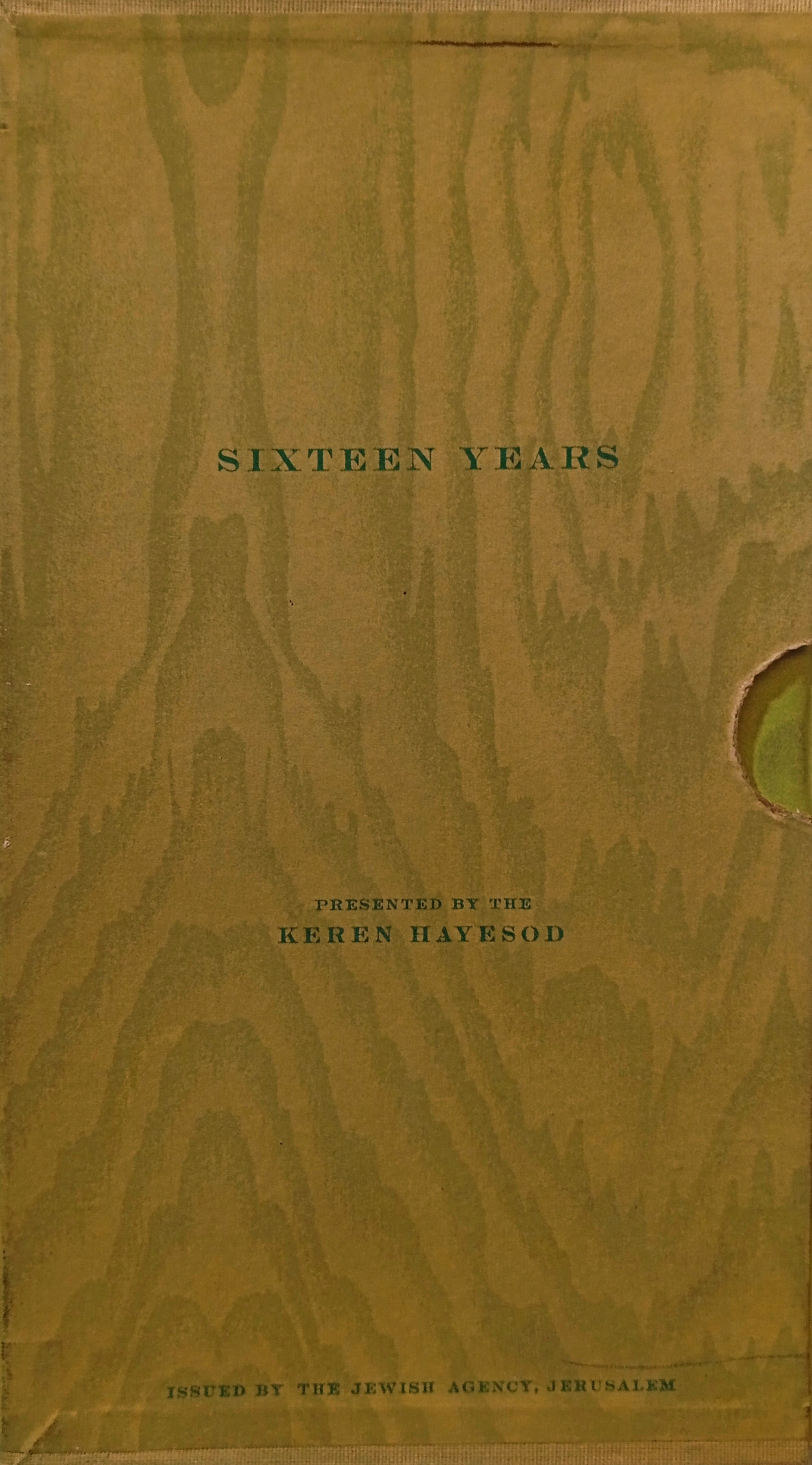 Sixteen Years - Presented by the Keren Hayesod