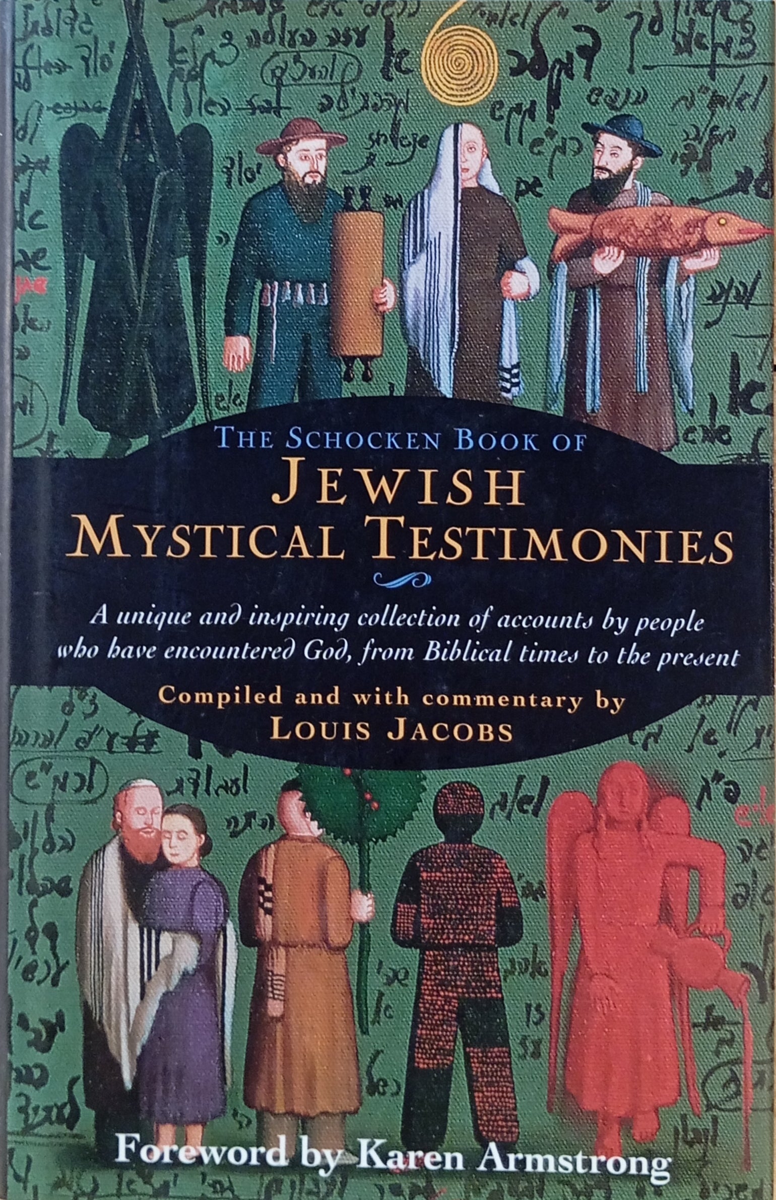 The Schocken Book of Jewish Mystical Testimonies