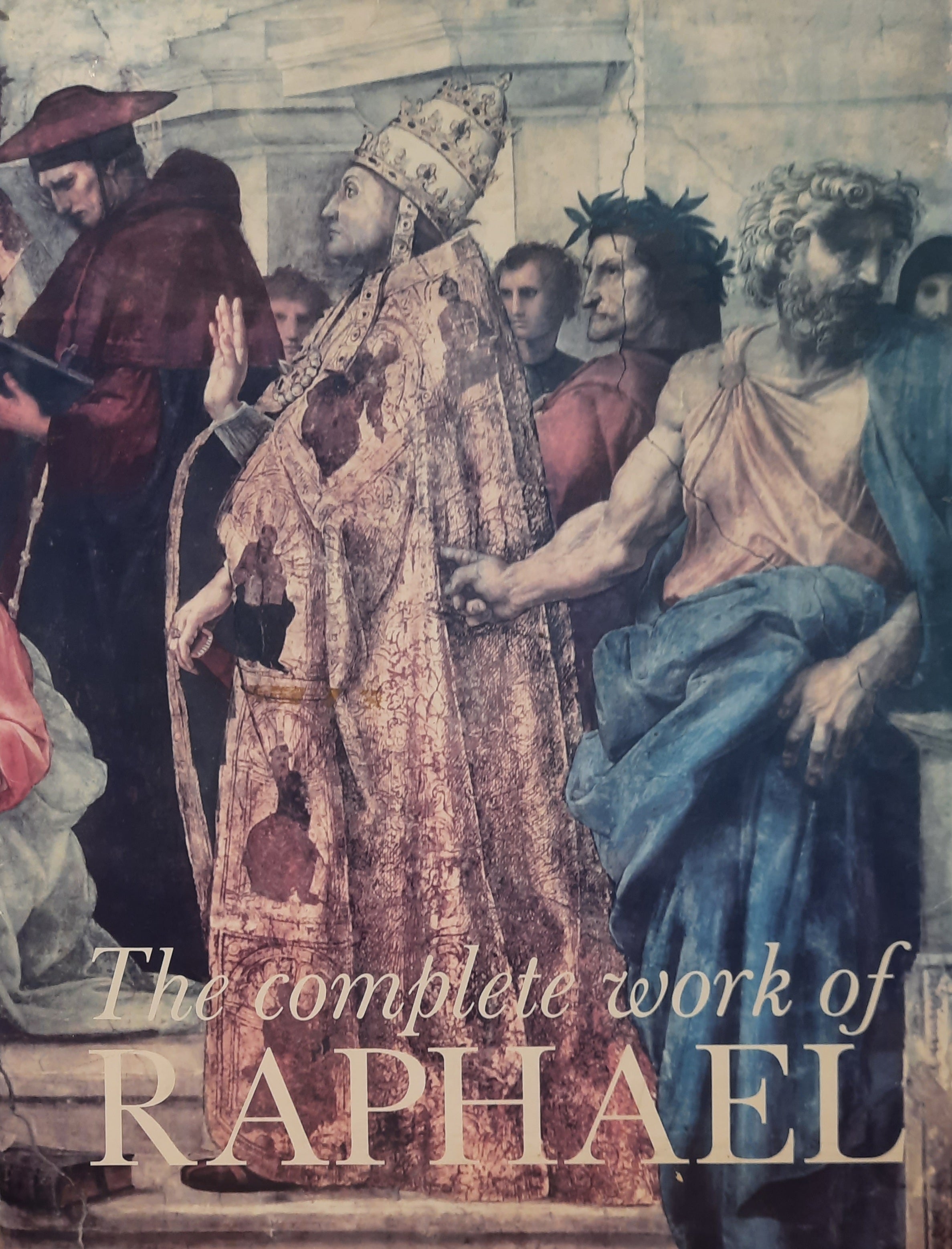 The Complete Work of Raphael