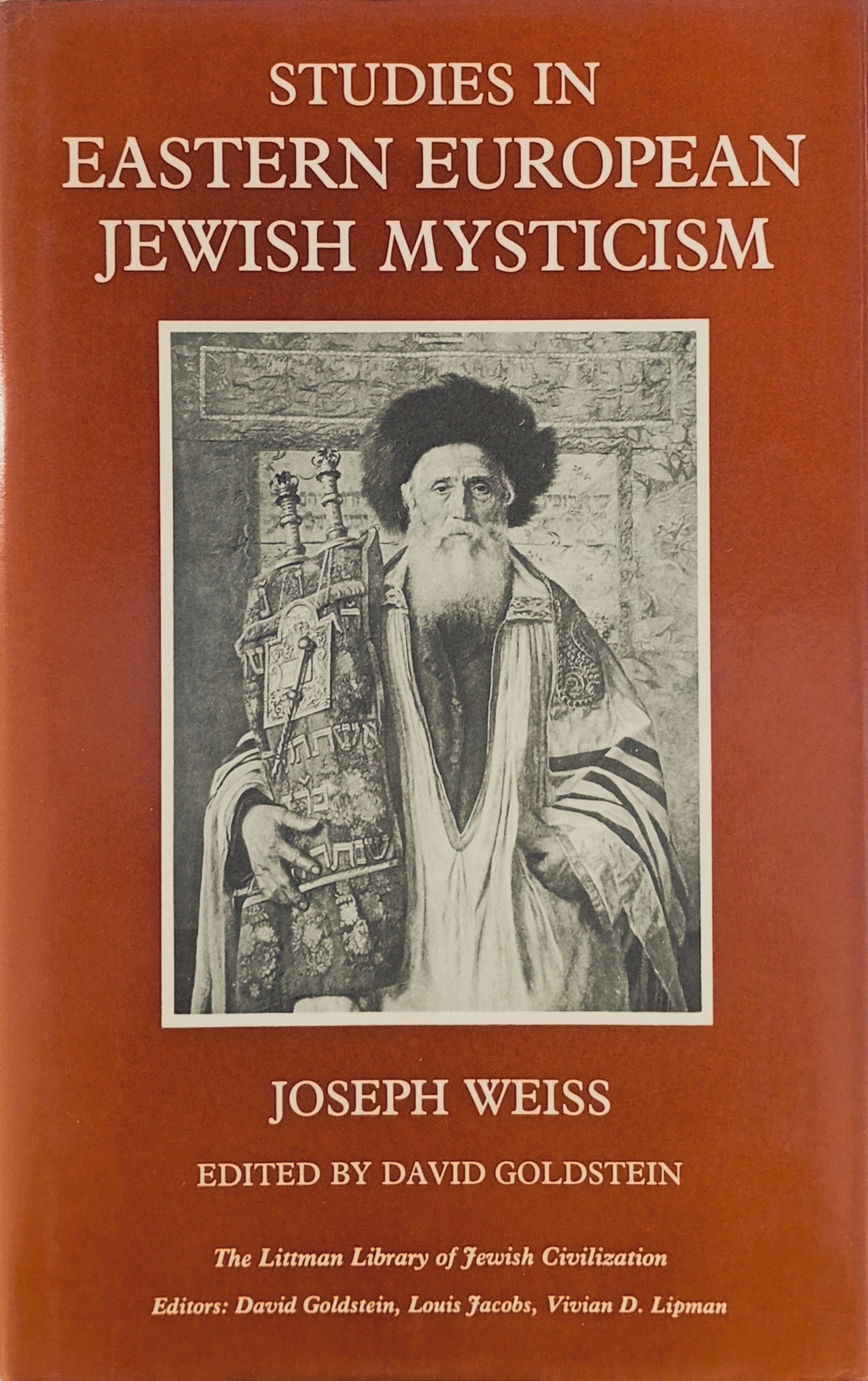 Studies in Eastern European Jewish Mysticism / by Joseph Weiss
