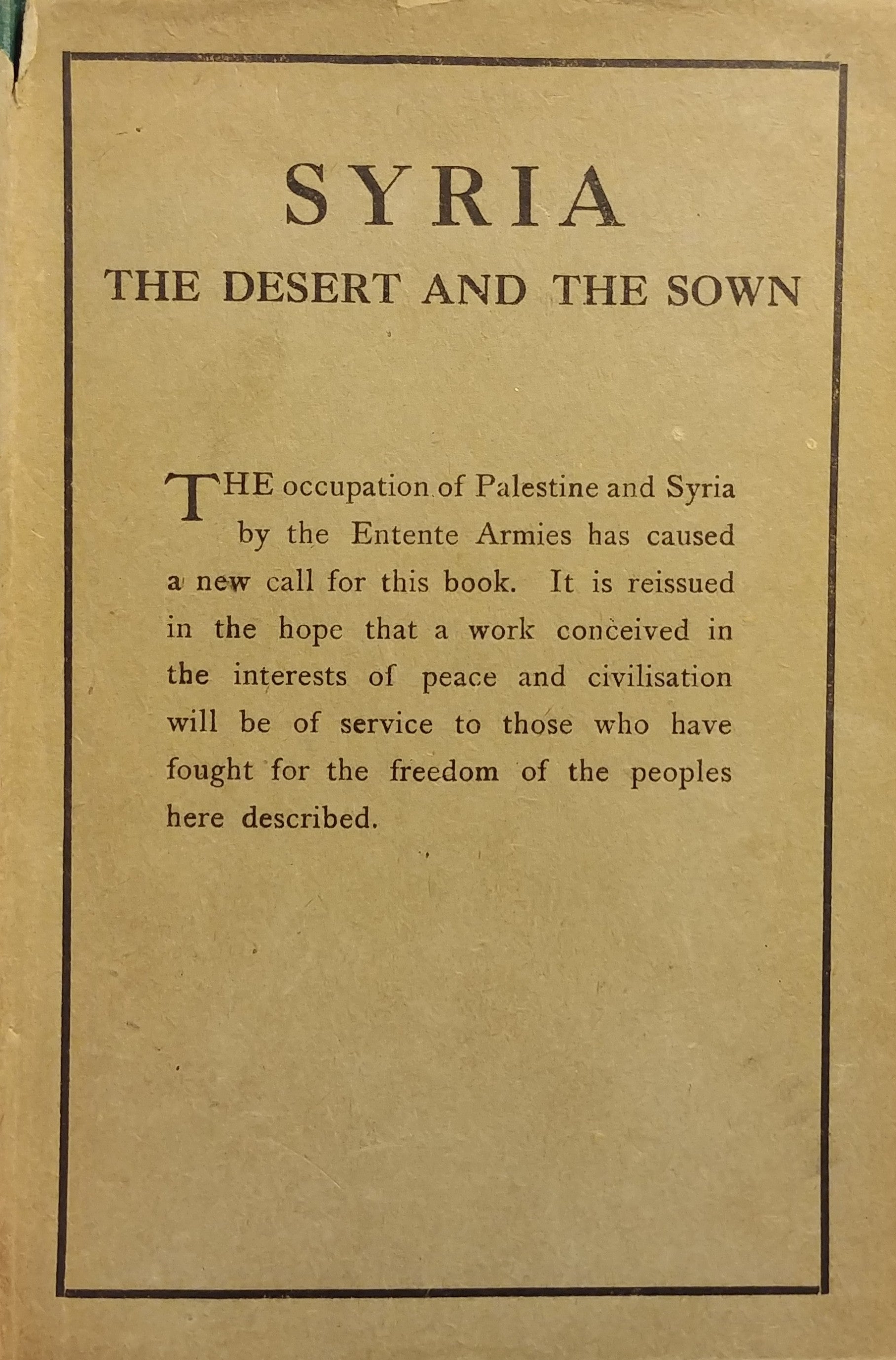 SYRIA / THE DESERT AND THE SOWN