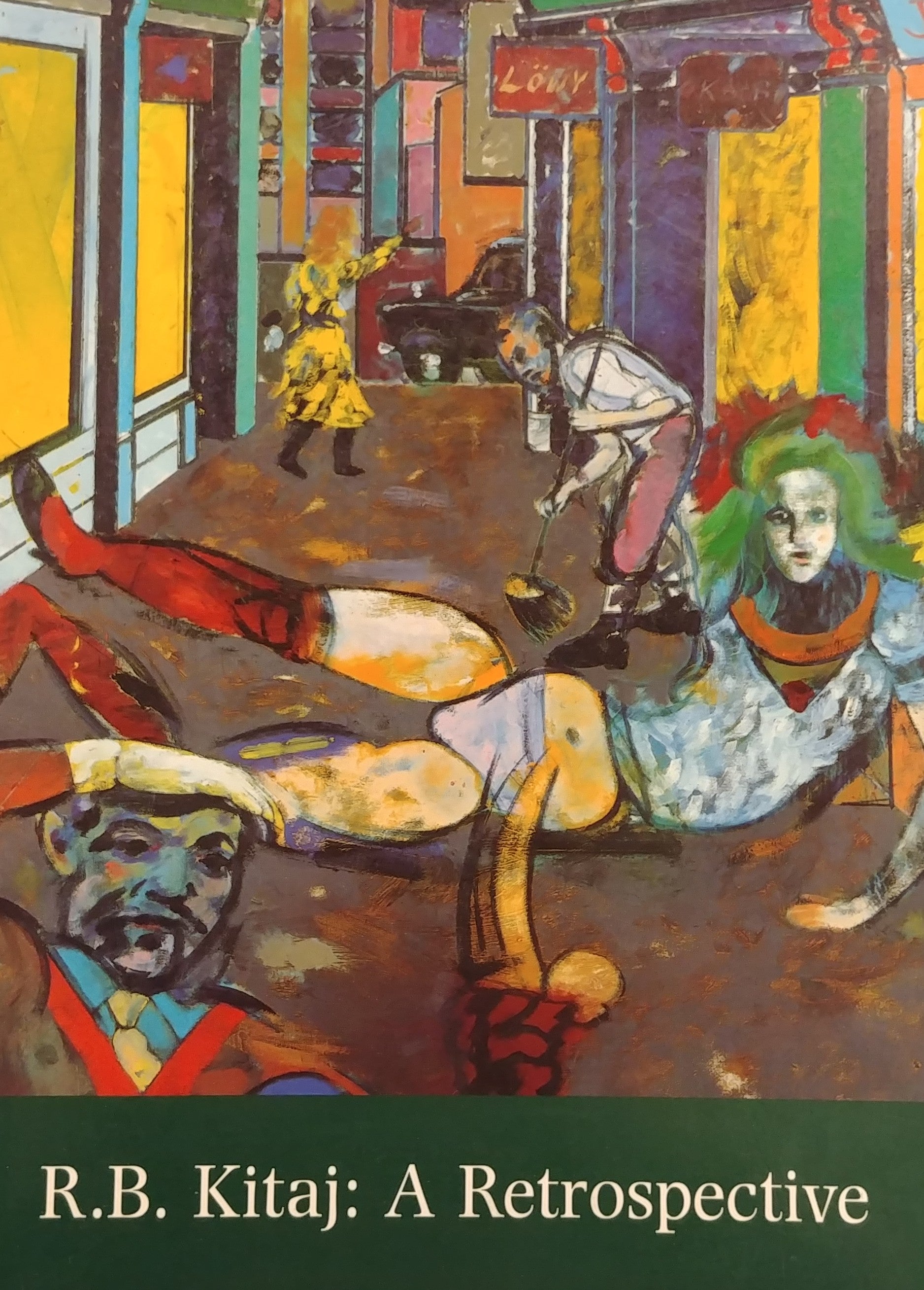 R.B. KITAJ / A RETROSPECTIVE
