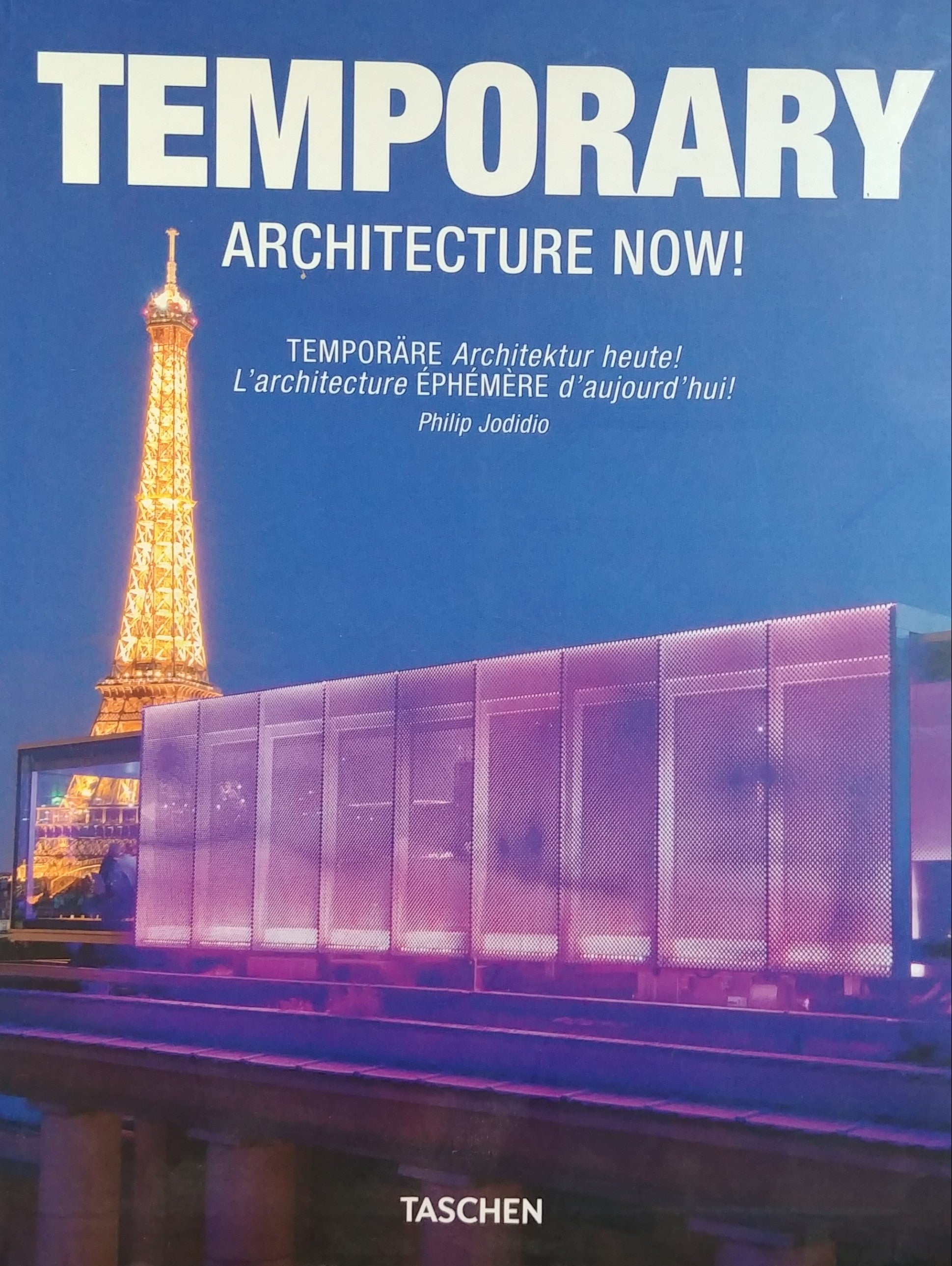 ARCHITECTURE NOW! / TEMPORARY