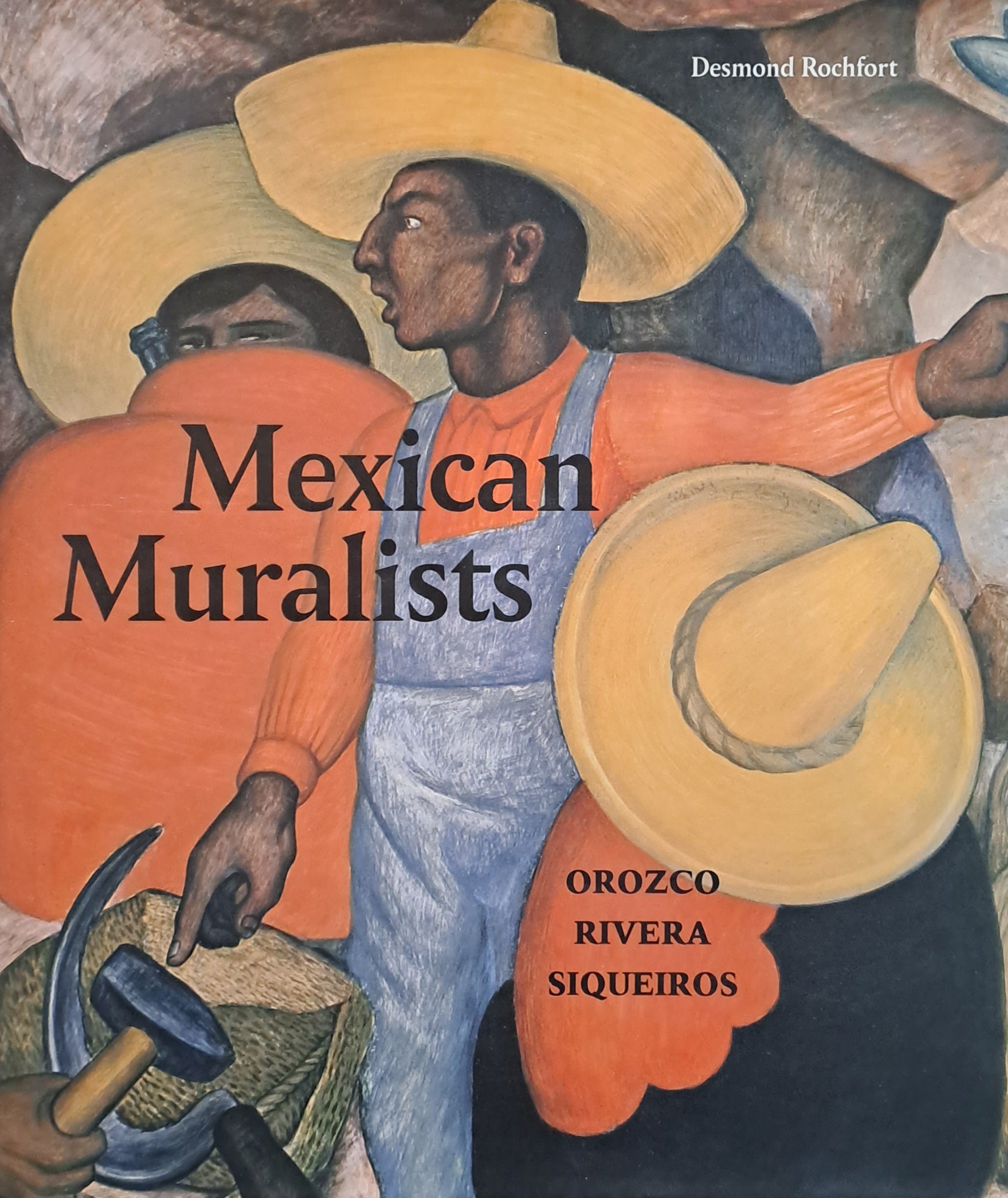 MEXICAN MURALISTS / OROZCO RIVERA SIQUEIROS