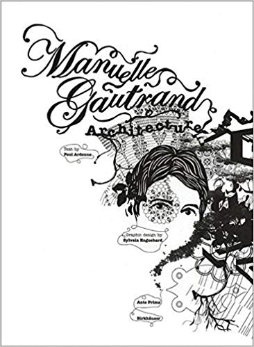 Manuelle Gautrand / Architectures