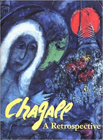 Chagall / A Retrospective
