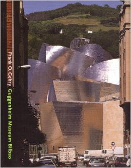 FRANK O. GEHRY \ GUGGENHEIM MUSEUM BILBAO