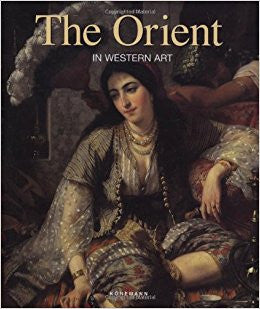 The Orient / IN WHESTERN ART