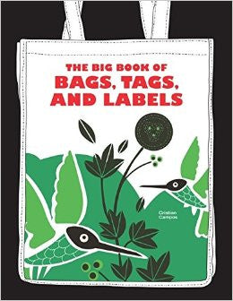 THE BIG BOOK OF BAGS, TAGS, AND LABELS