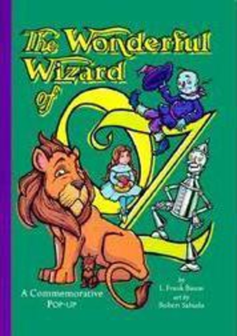THE WONDERFUL WIZARD OF OZ/ A COMMEMORATIVE POP UP