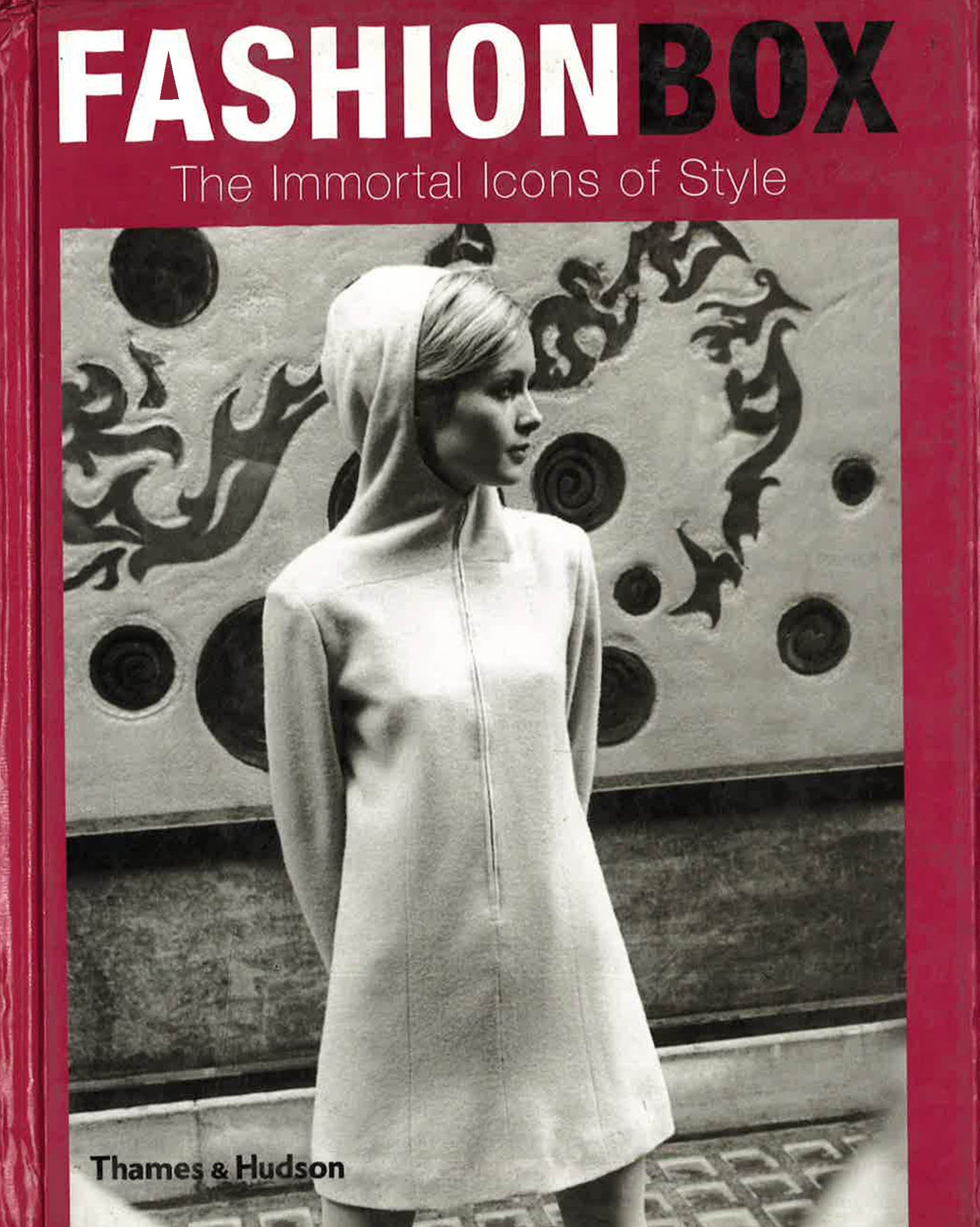Fashion Box / The Immortal Icons of Style