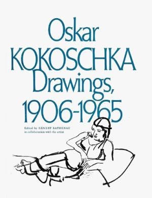 oskar kokoschka - drawings, 1906-1965