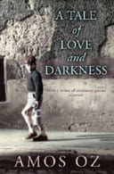 A Tale of Love and Darkness / by Amos Oz