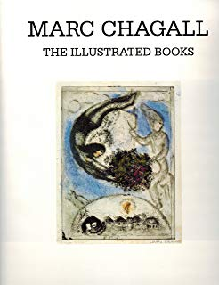MARC CHAGALL / THE ILLUSTRATED BOOKS
