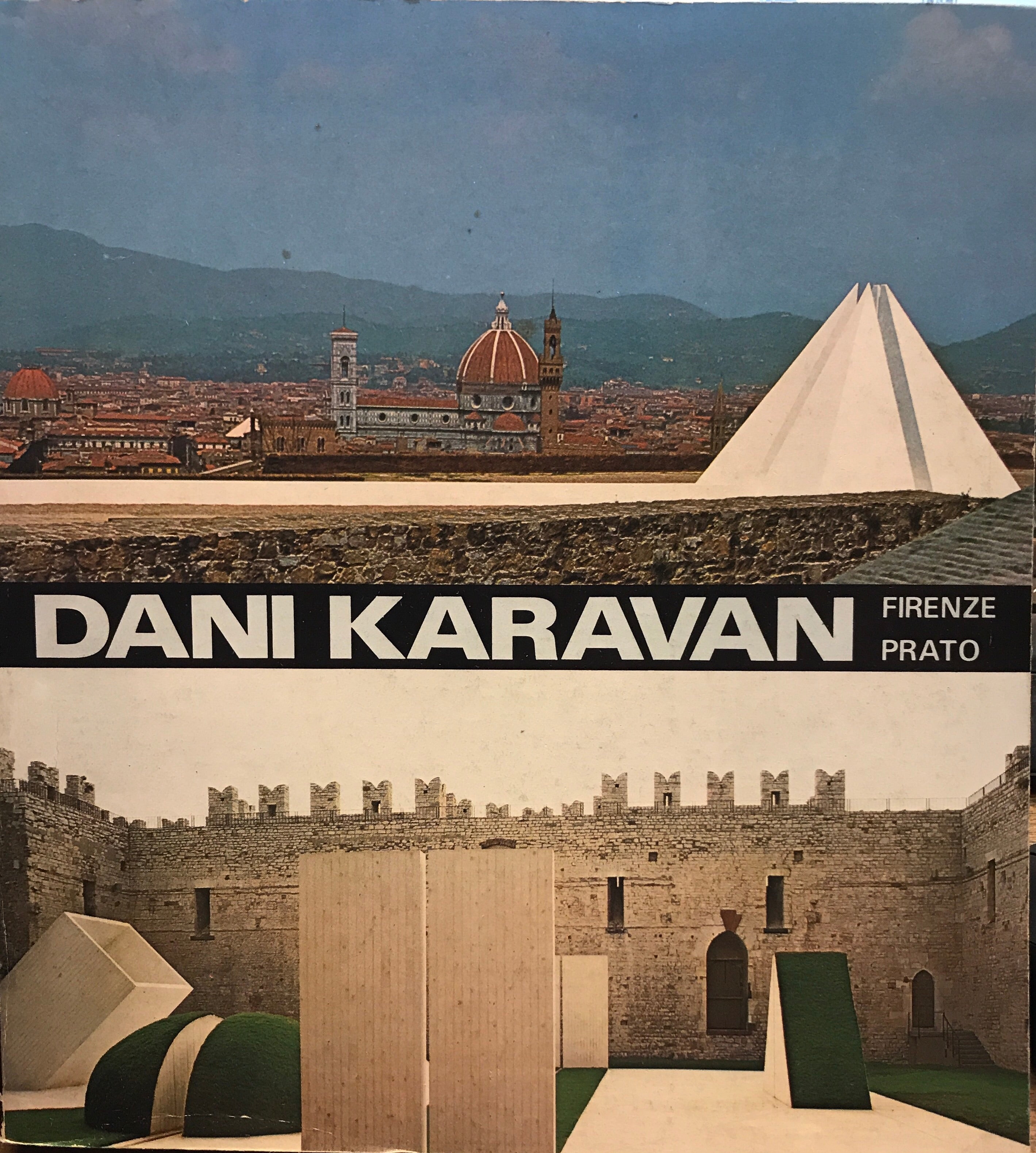 DANI KARAVAN/ DUE AMBIENTI PER LA PACE/ TWO ENVIRONMENTS FOR PEACE/ עם הקדשה של האמן