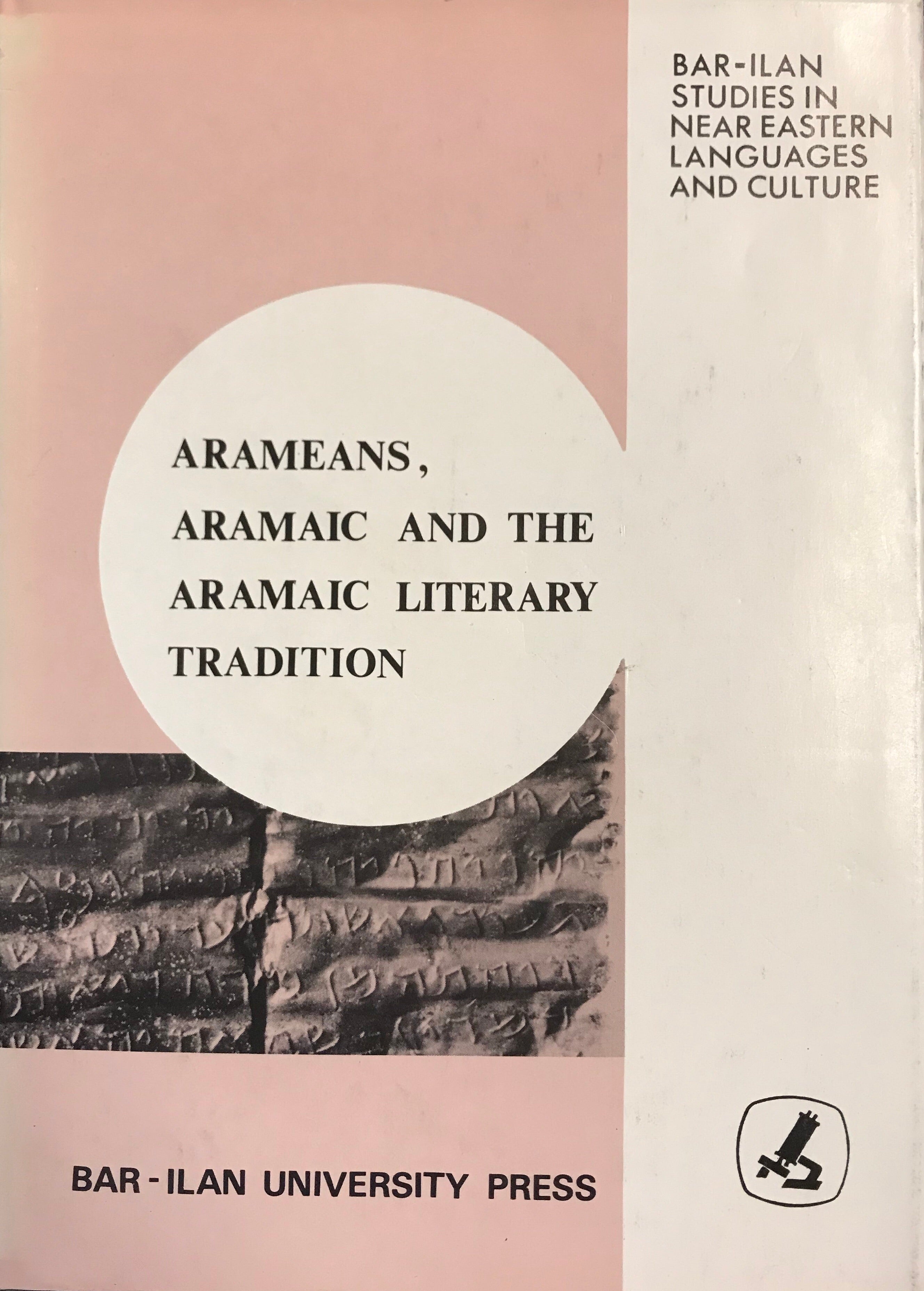 ARAMEANS, ARAMIC, AND THE ARAMIC LITERARY TRADITION