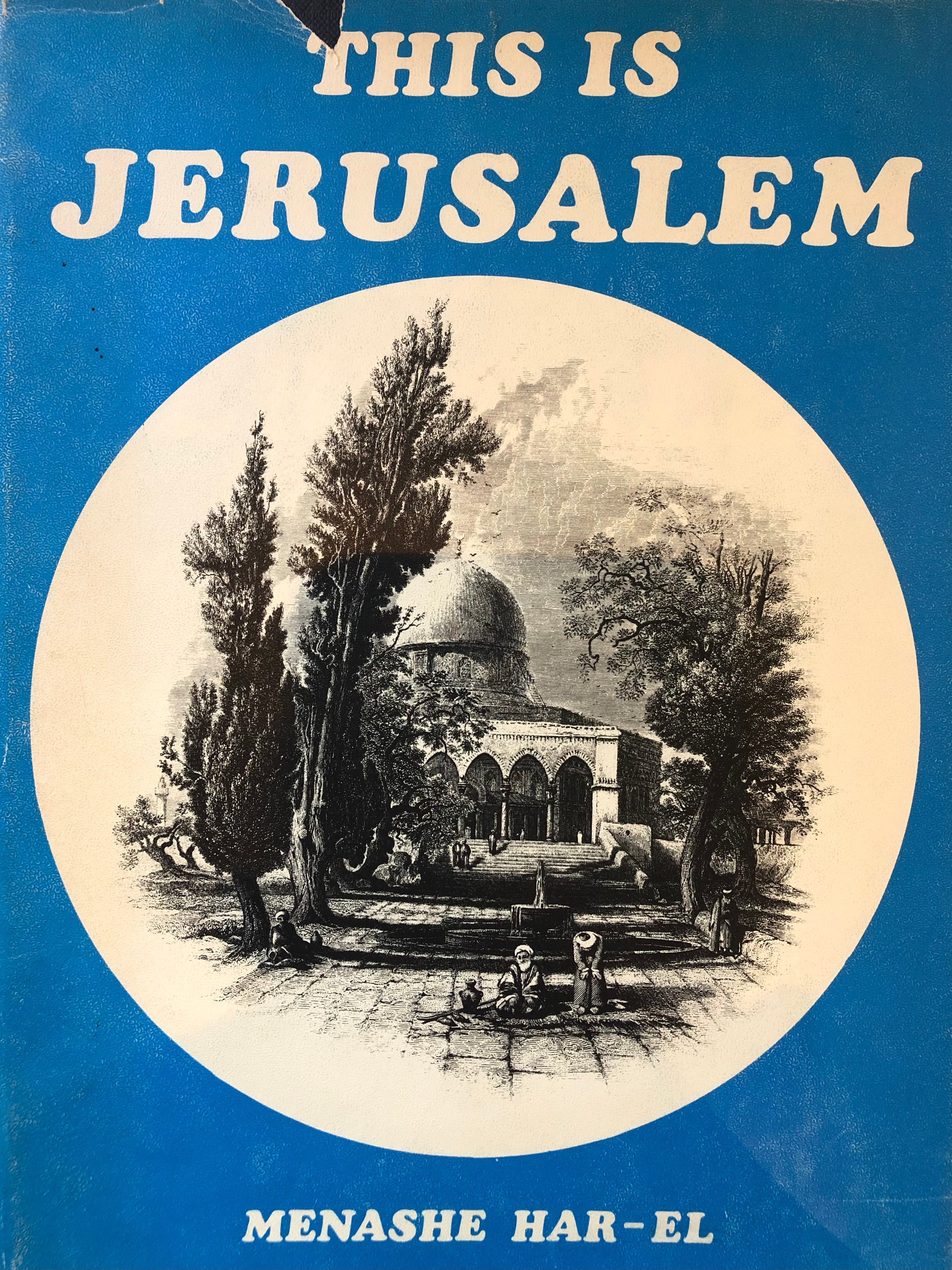 THIS IS JERUSALEM/ עם הקדשה למשה דיין