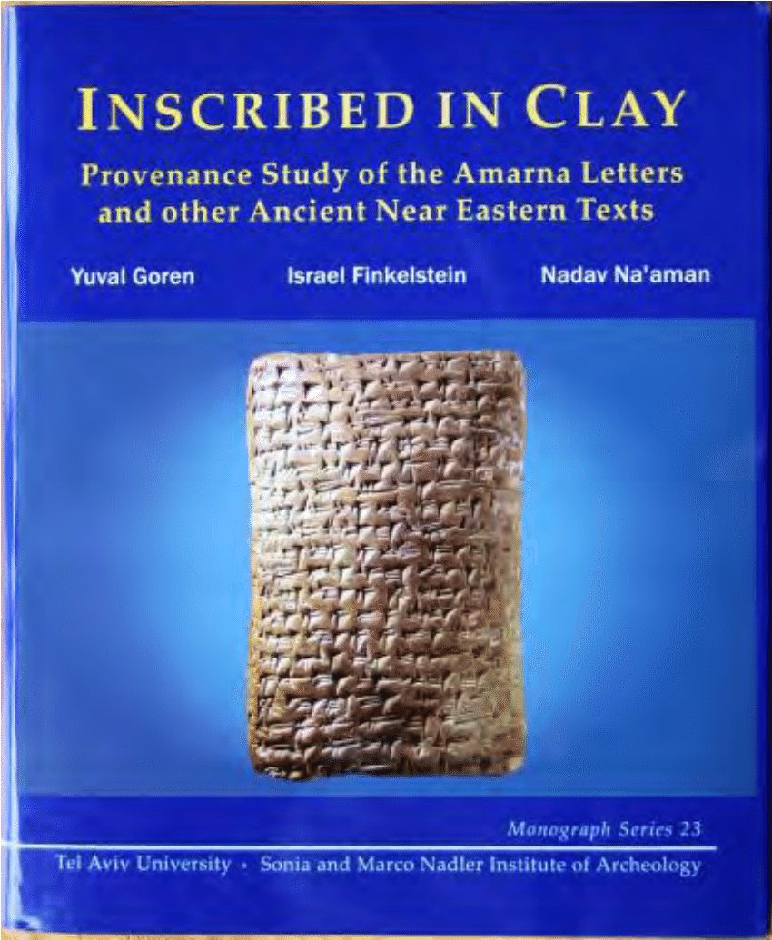 inscribed in clay - provenance study of the amarna letters and other ancient near eastern texts