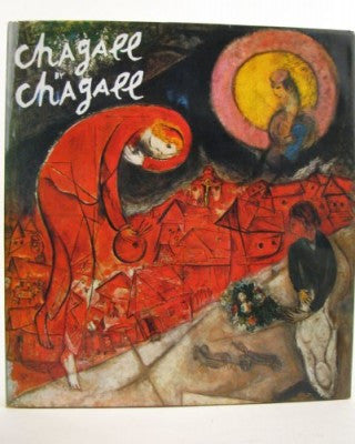 CHAGALL BY CHAGALL